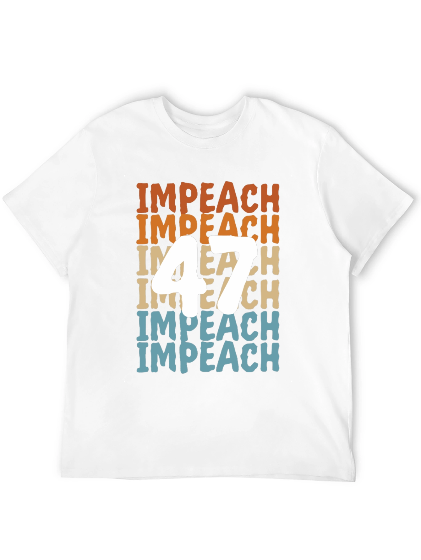 Impeach 47 Graphic Tee - Political Statement Shirt