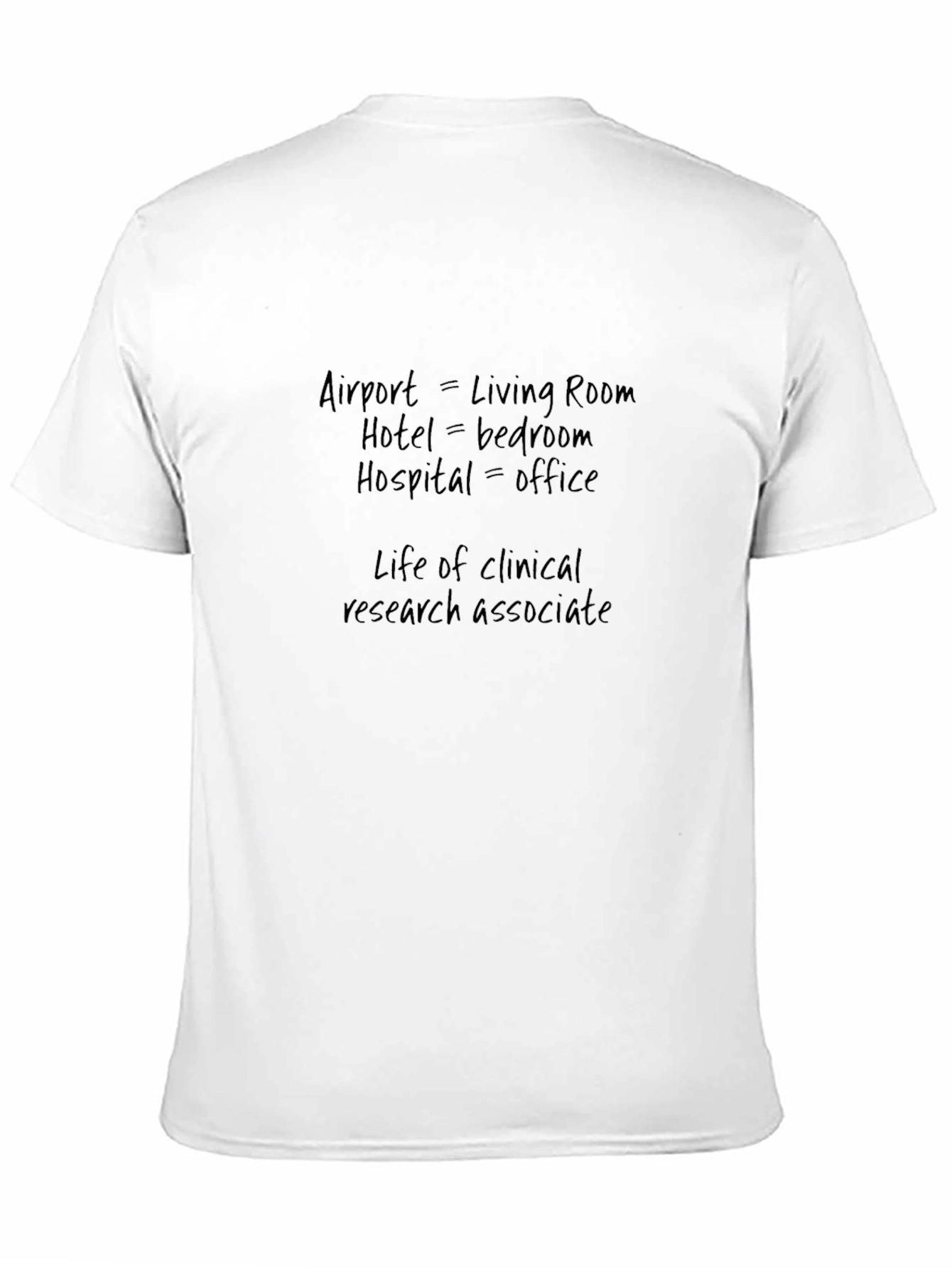 Clinical Research Associate T-Shirt