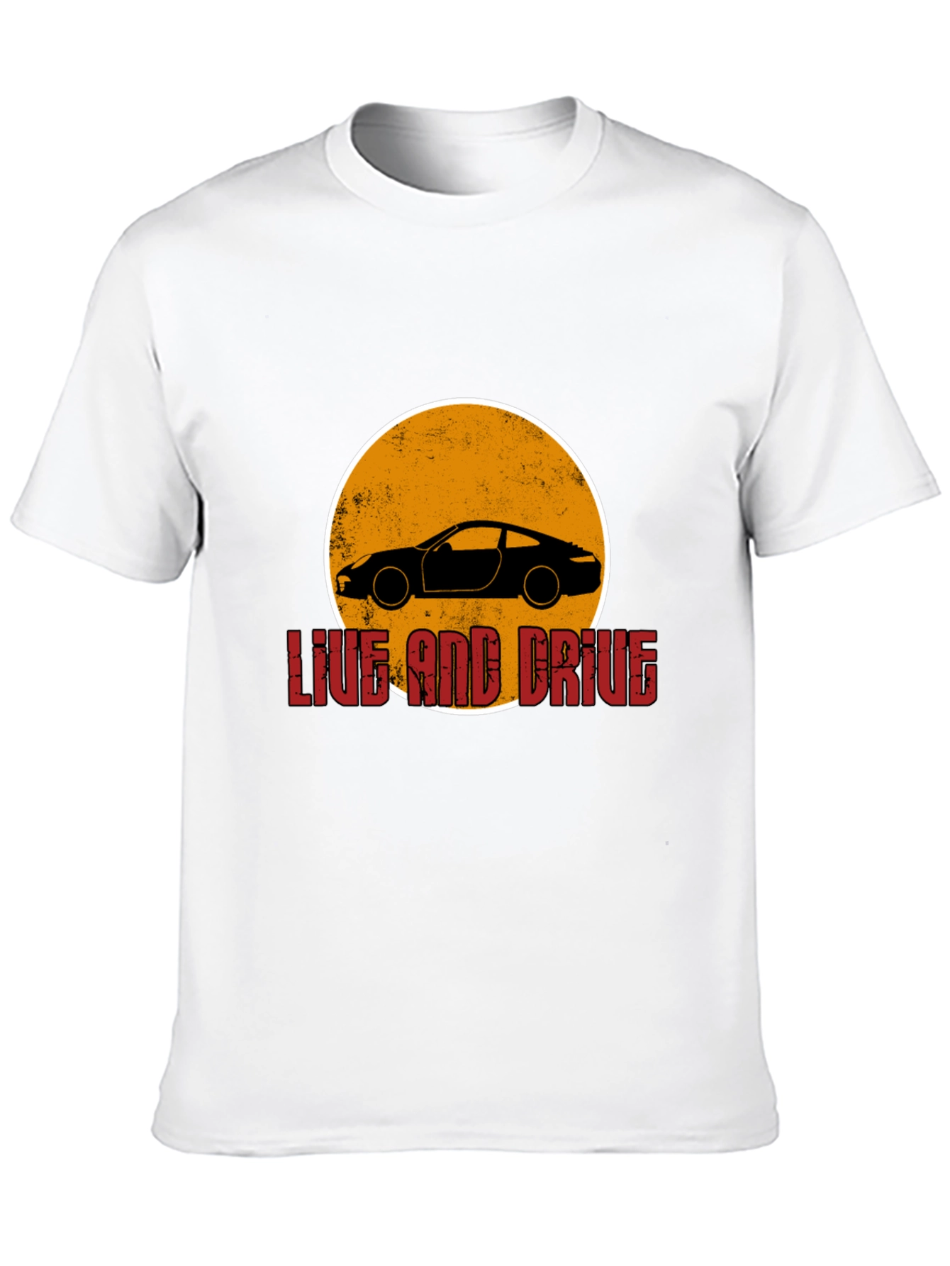 Live and Drive Car Graphic T-Shirt