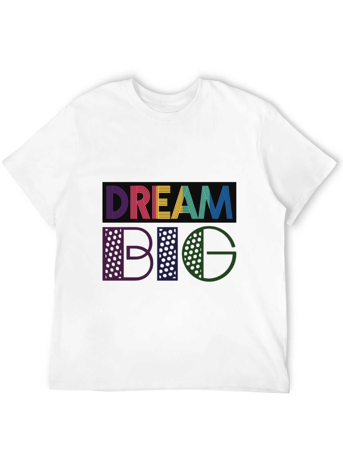 Dream Big Graphic T-Shirt