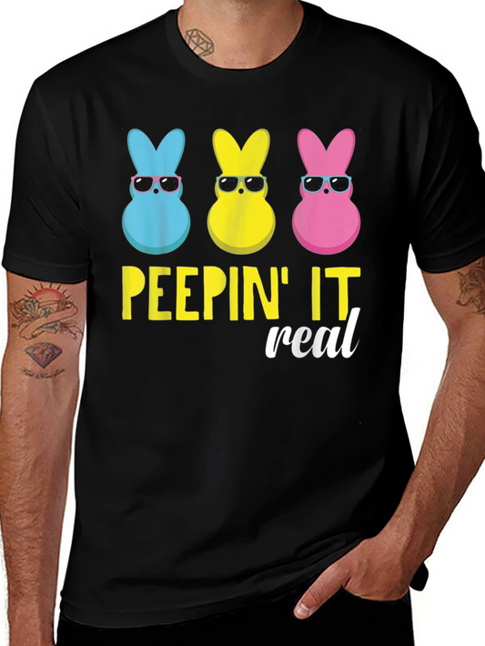 Peepin It Real Easter Bunny T-Shirt