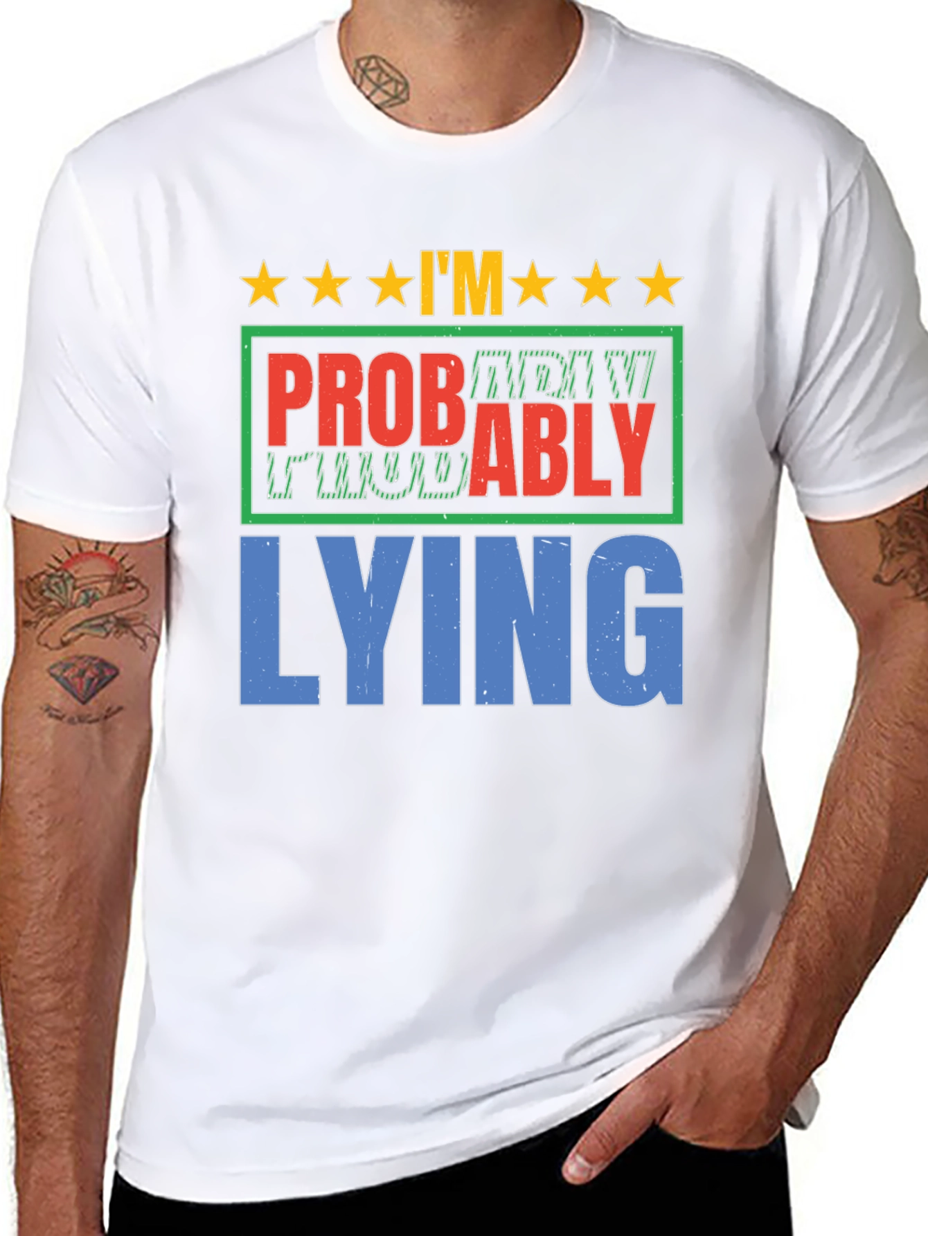 Im Probably Lying Graphic T-Shirt
