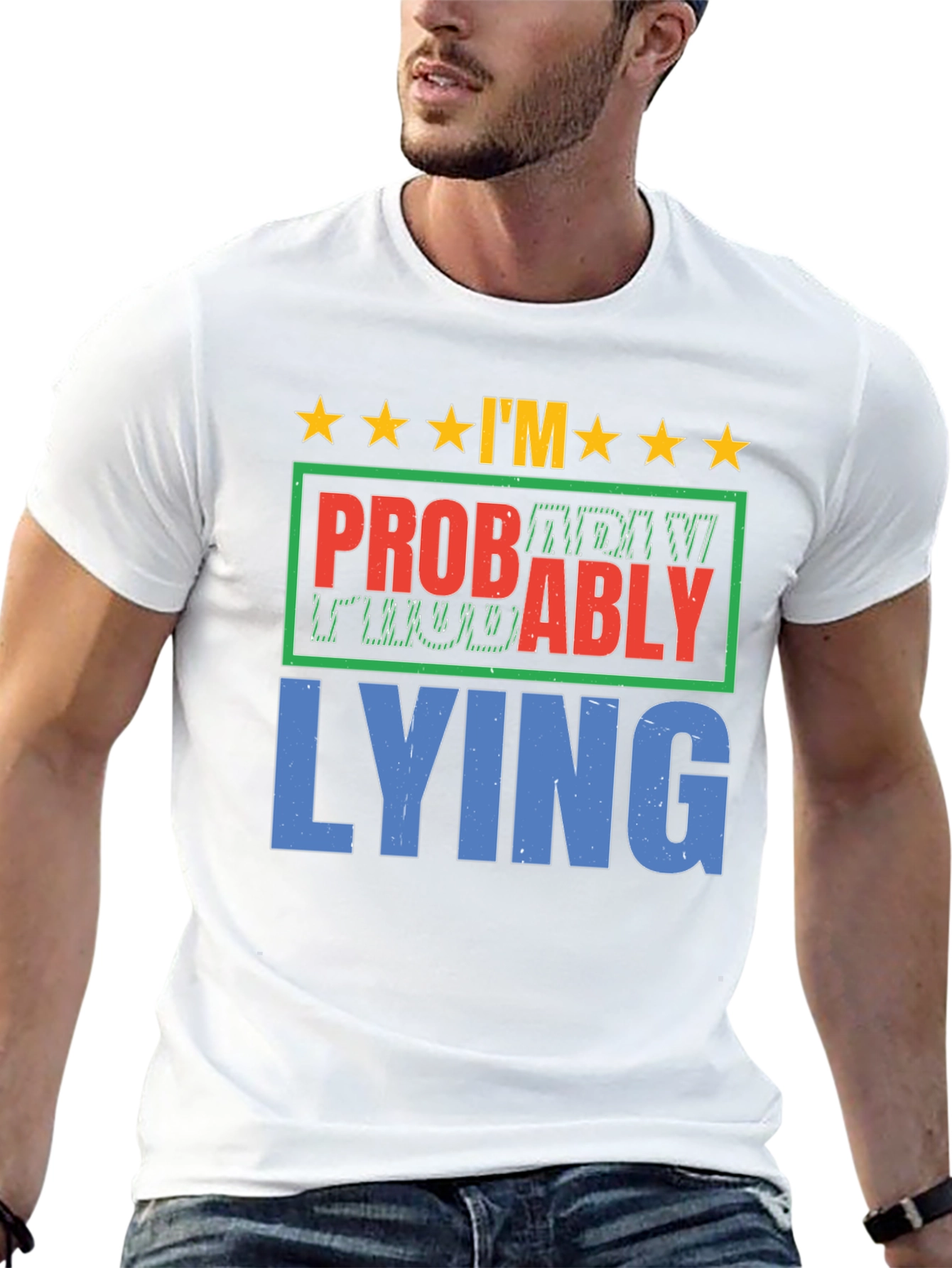 Im Probably Lying Graphic T-Shirt