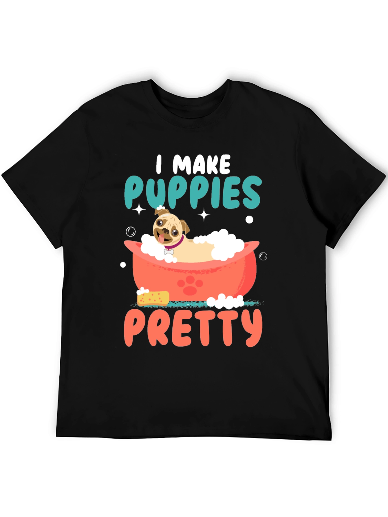 I Make Puppies Pretty T-Shirt