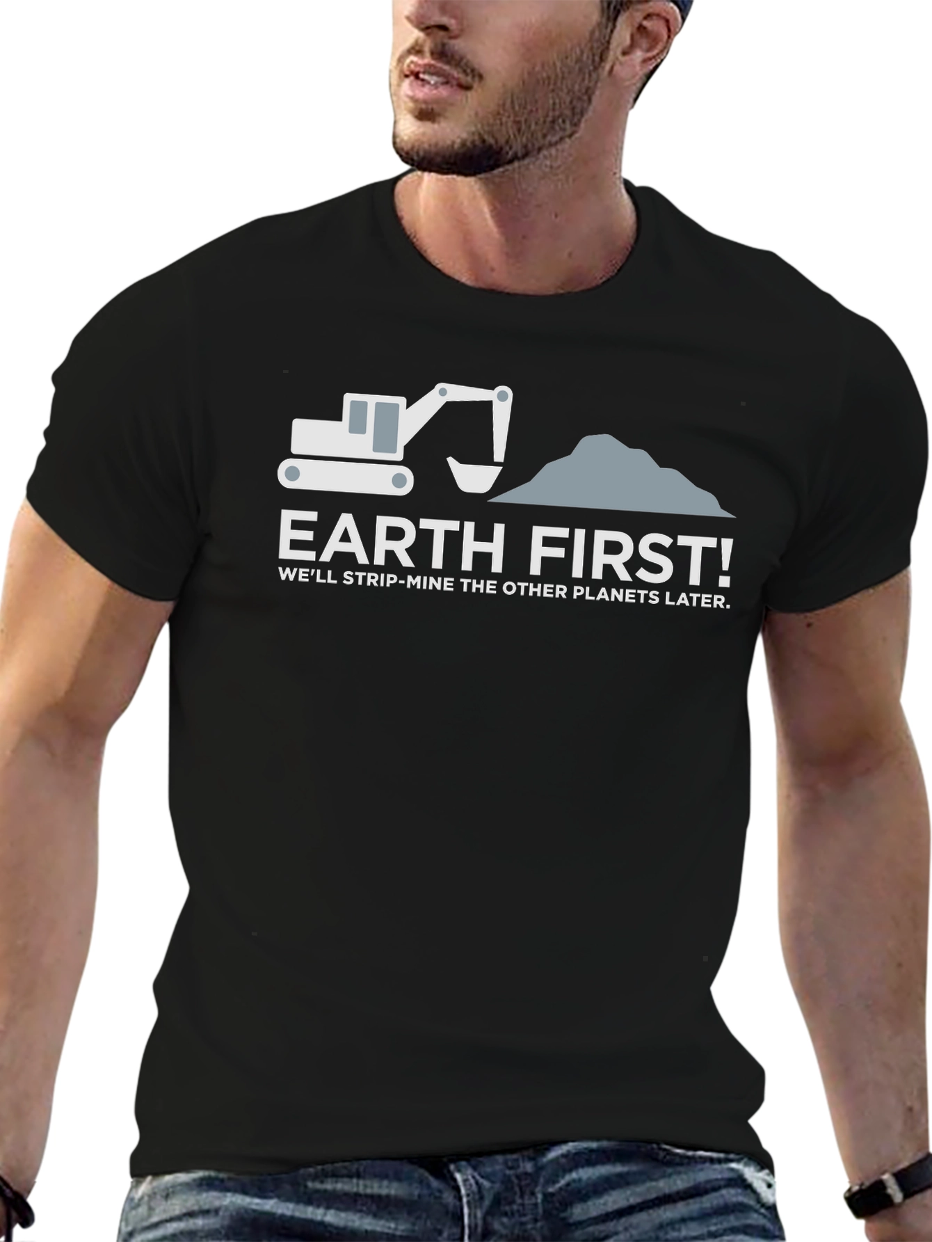 Earth First Funny Environmental T-Shirt