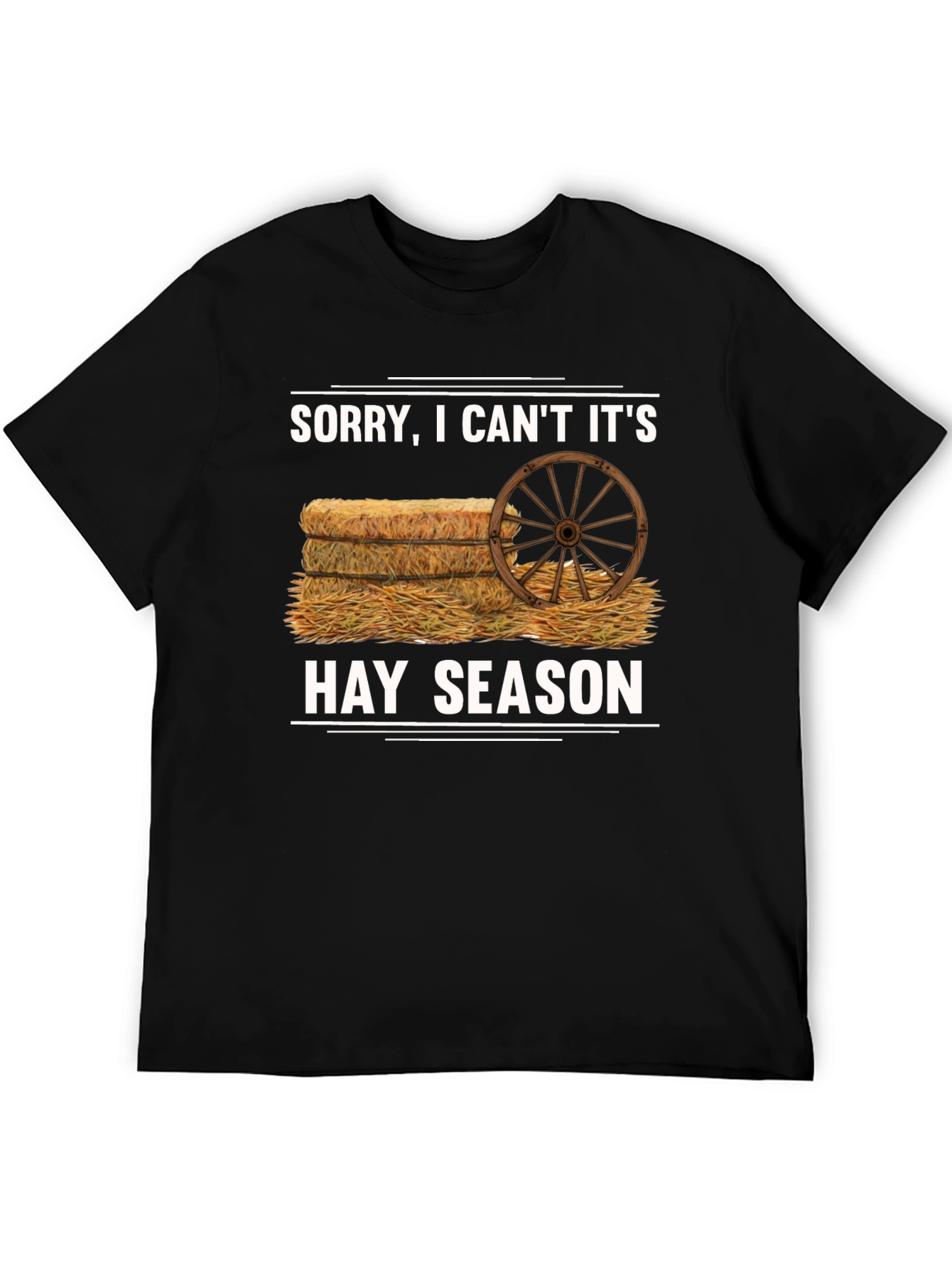 Hay Season T-Shirt - Farm Life Humor