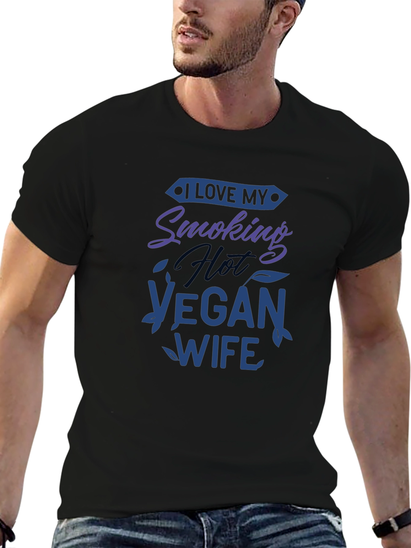 I Love My Smoking Hot Vegan Wife T-Shirt