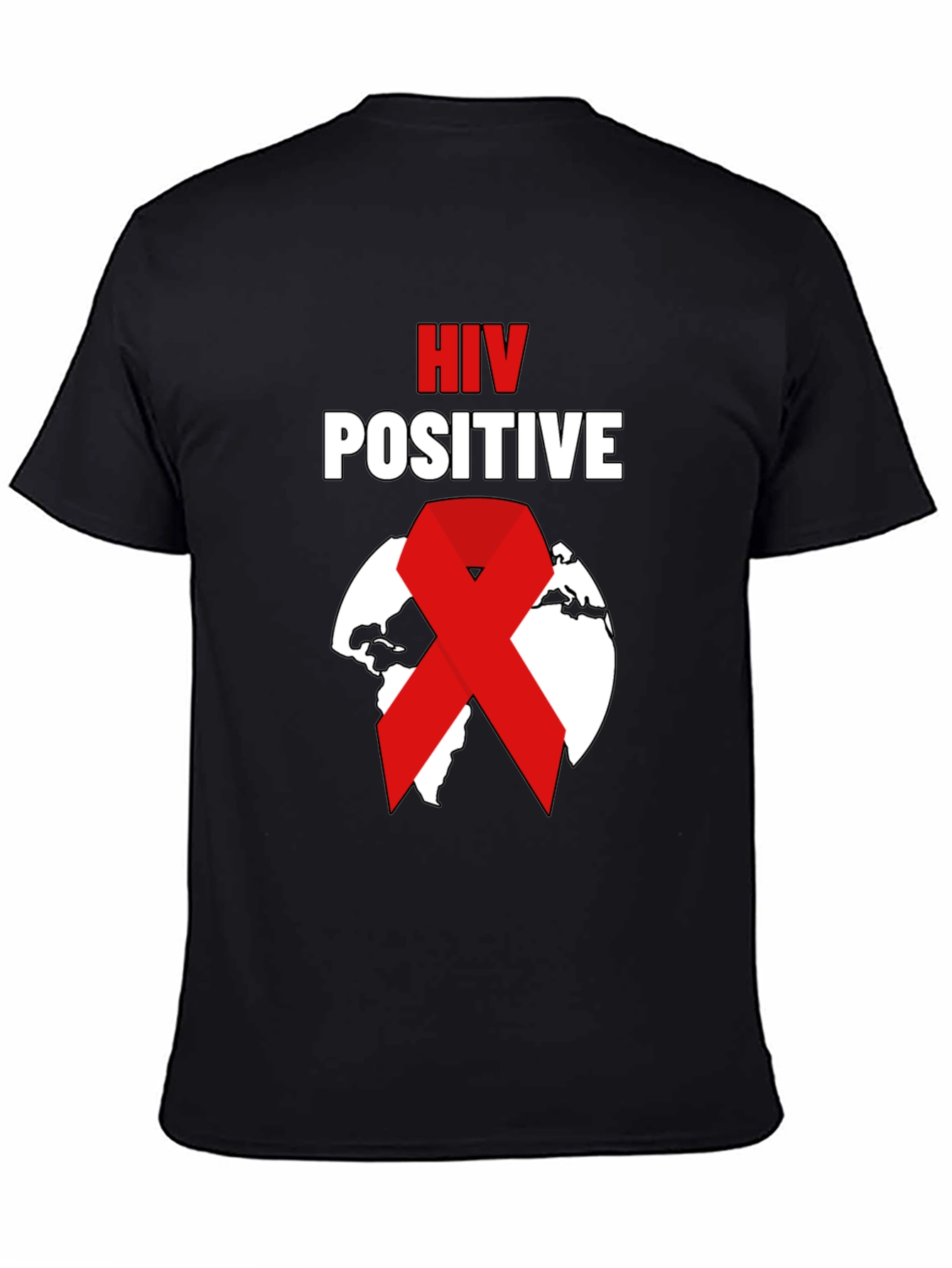 HIV Positive Awareness T-Shirt