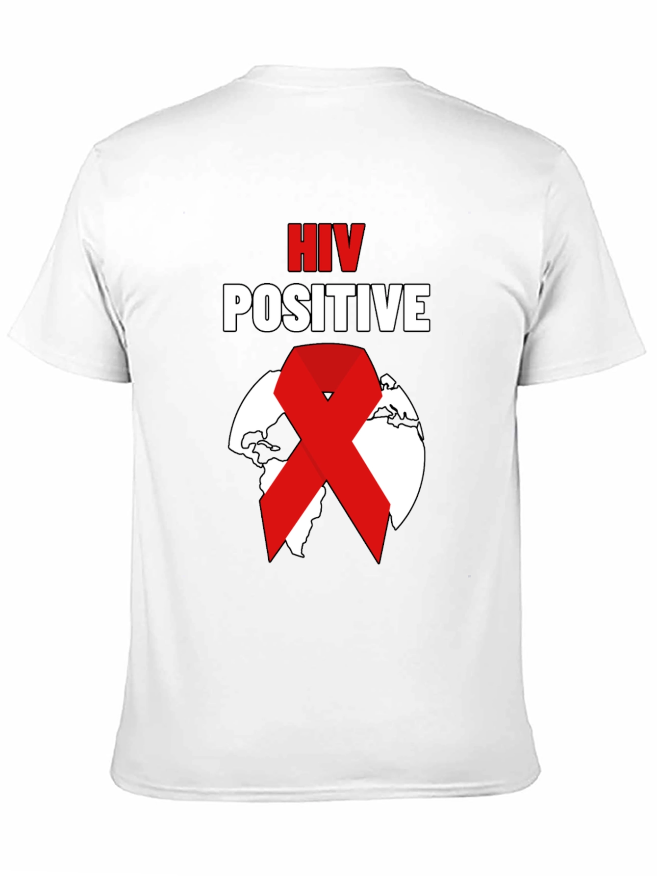 HIV Positive Awareness T-Shirt