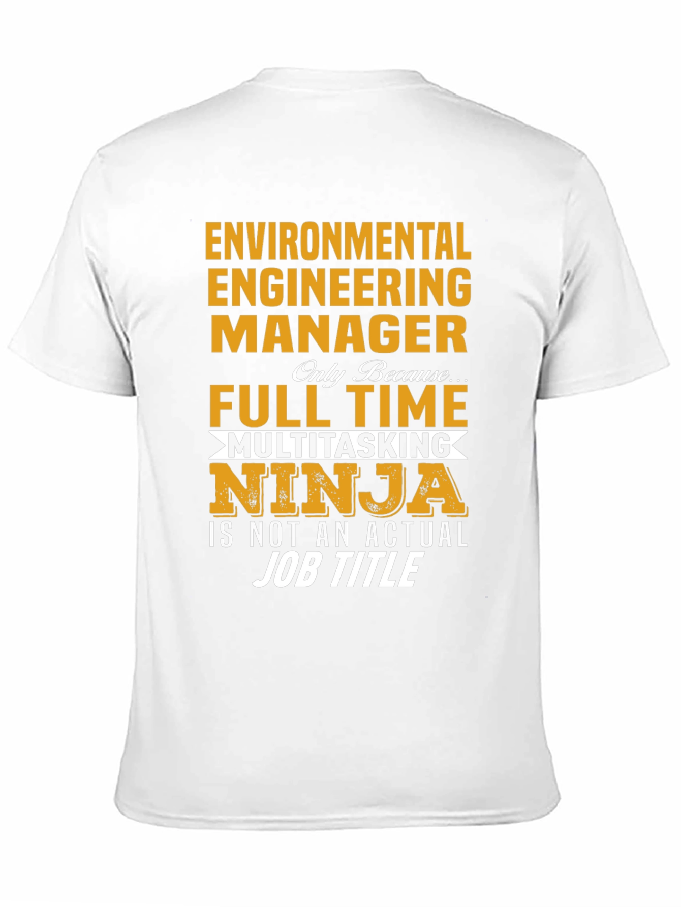 Environmental Engineering Manager T-Shirt