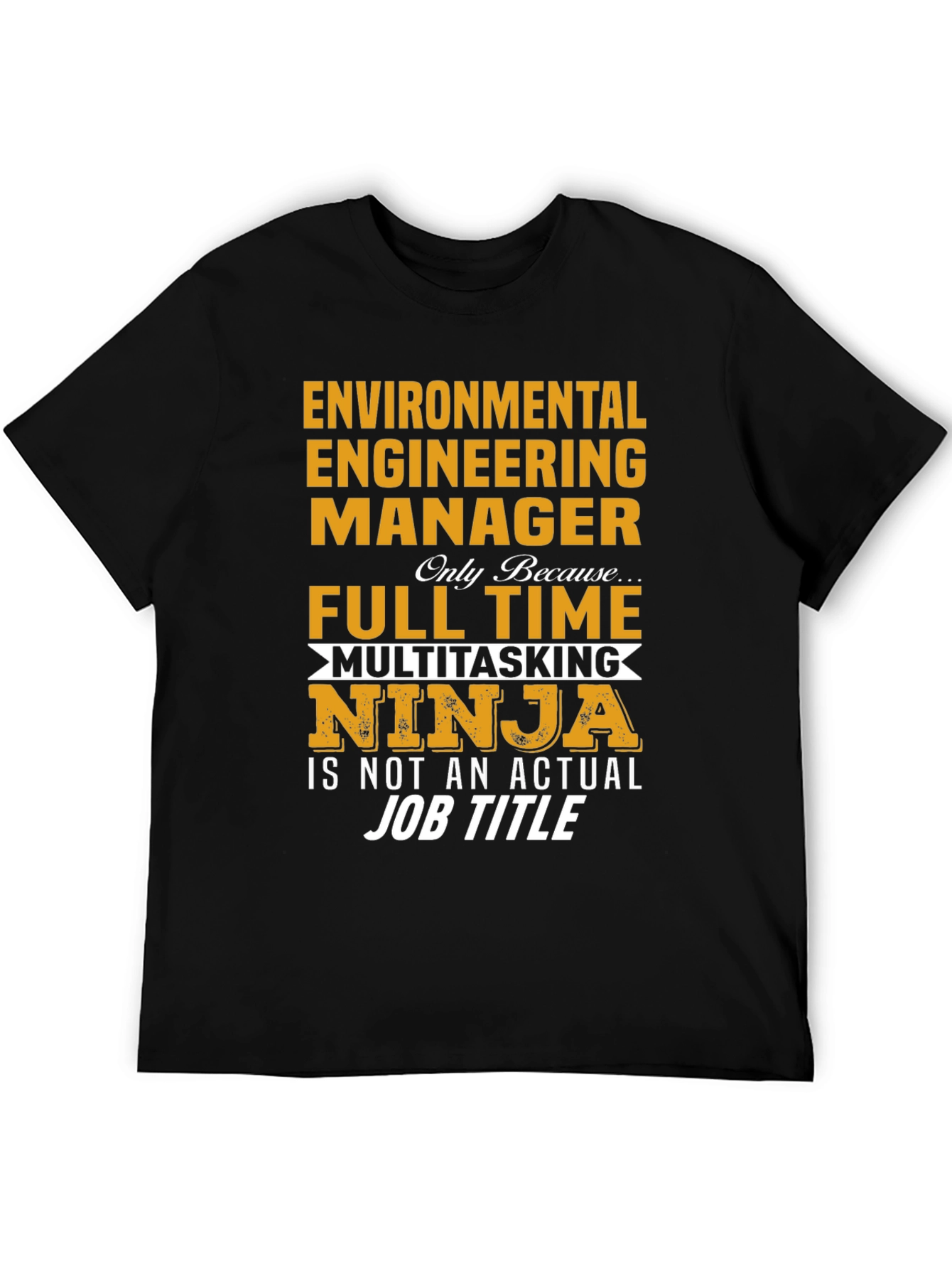 Environmental Engineering Manager T-Shirt