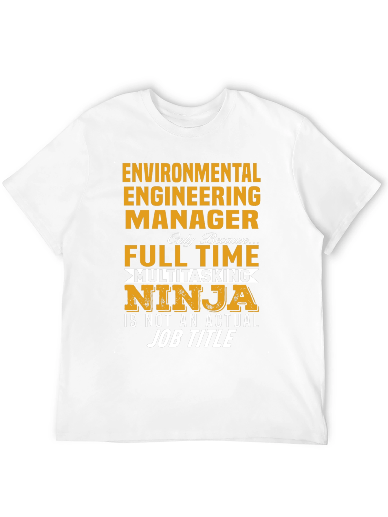 Environmental Engineering Manager T-Shirt