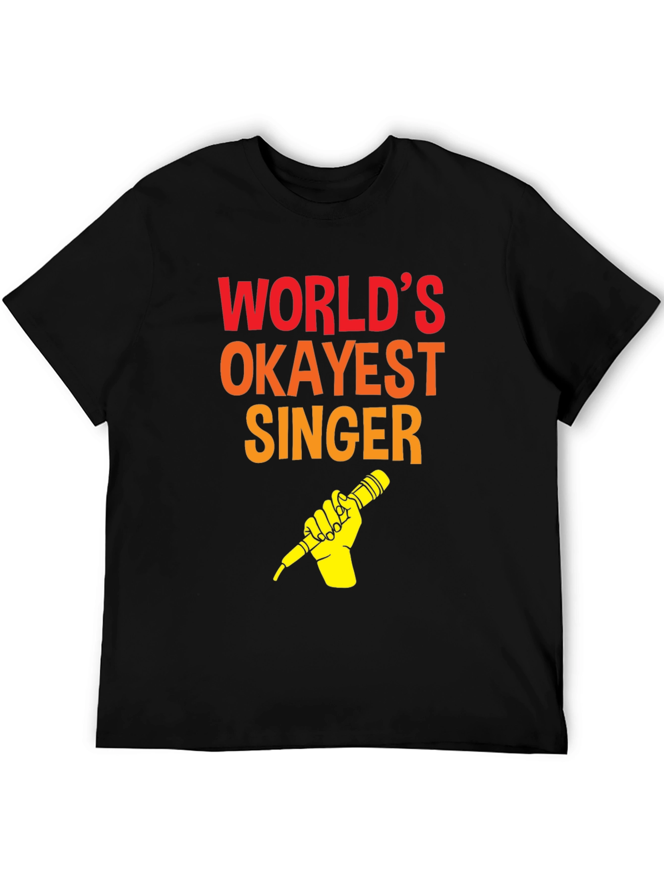 Worlds Okayest Singer T-Shirt - Funny Music Tee