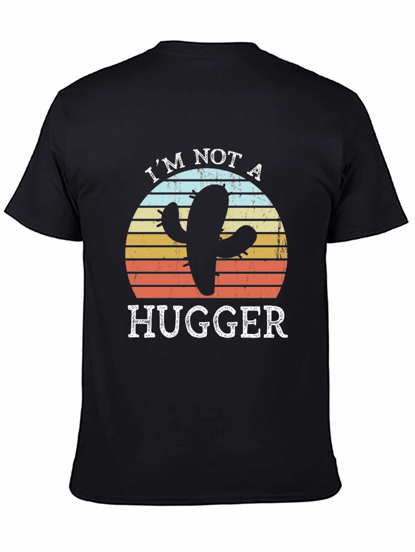 Im Not A Hugger Cactus Graphic T-Shirt
