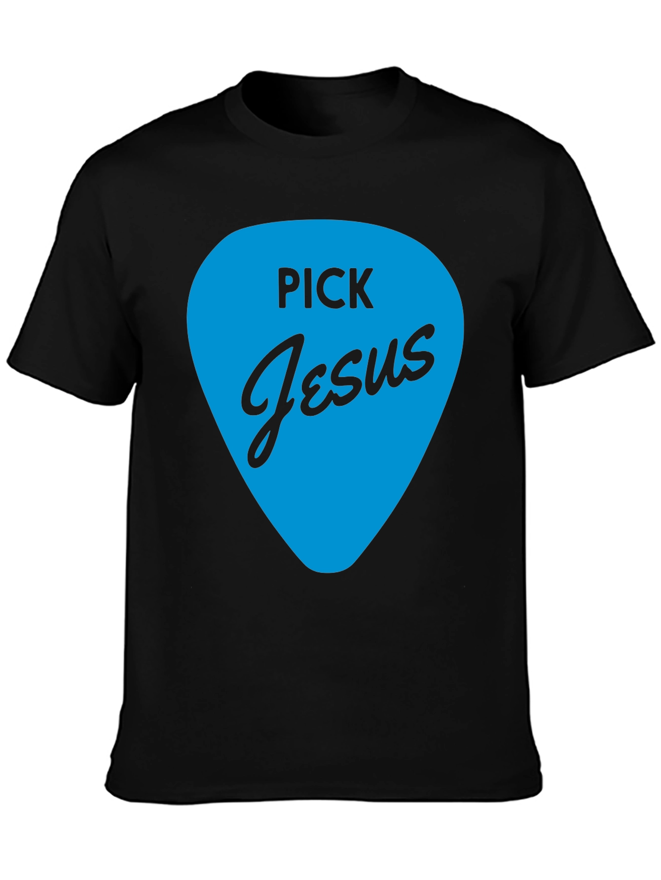 Pick Jesus T-Shirt - Christian Apparel