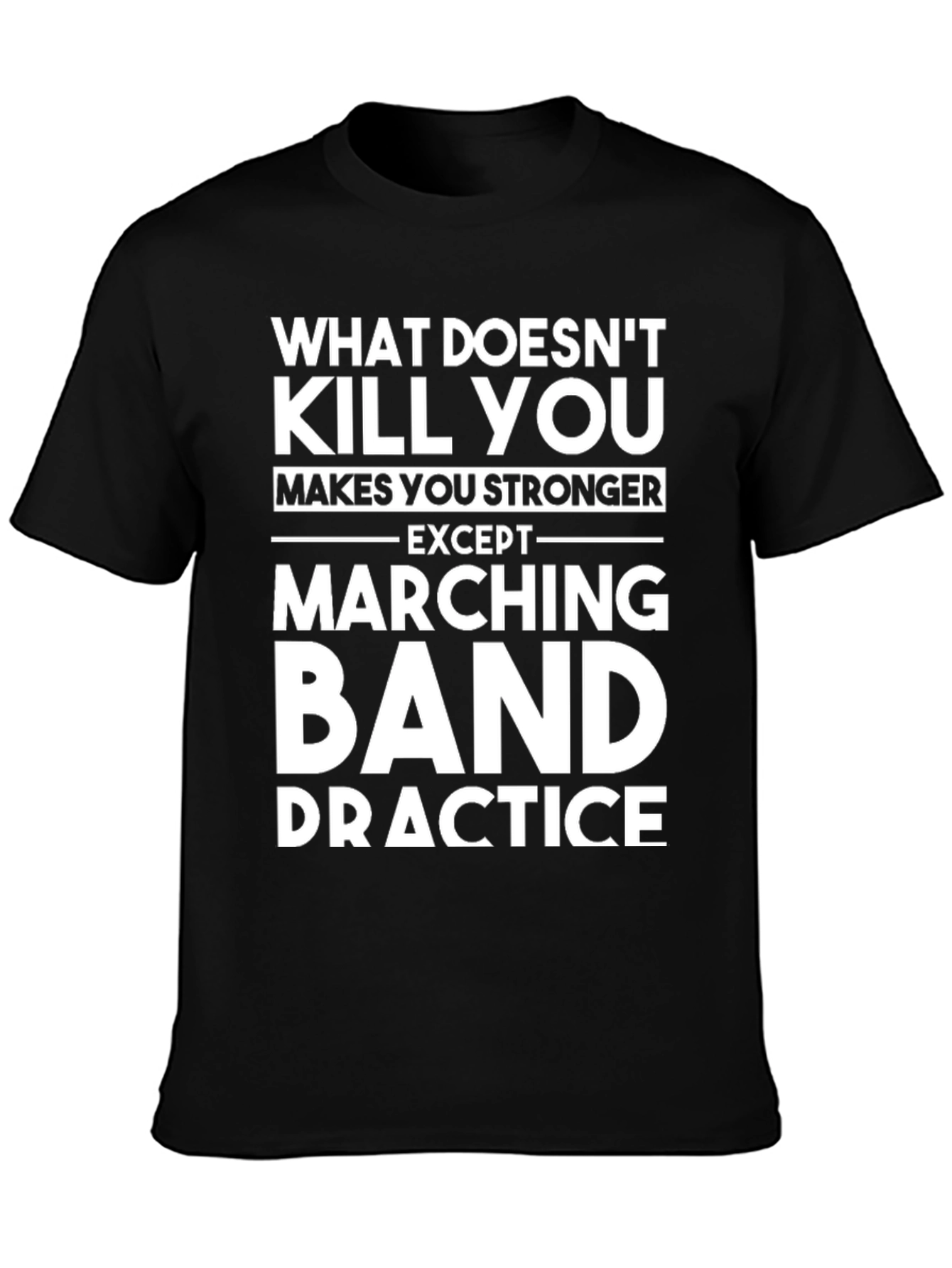 Marching Band Practice T-Shirt