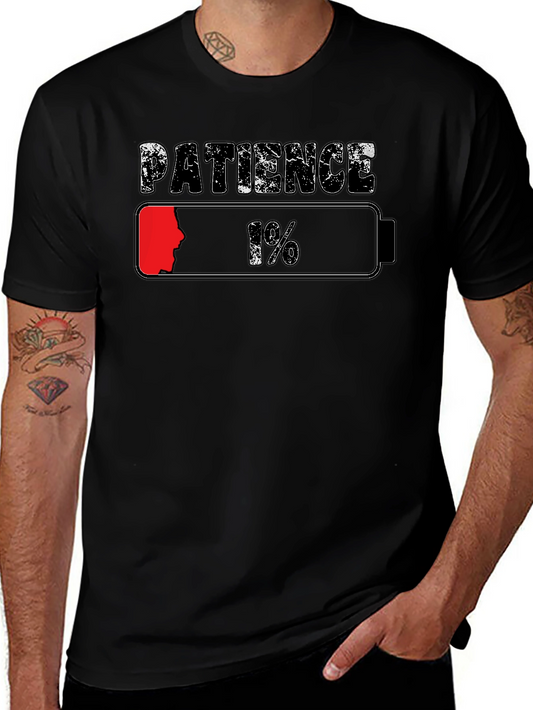 Patience Low Battery T-Shirt