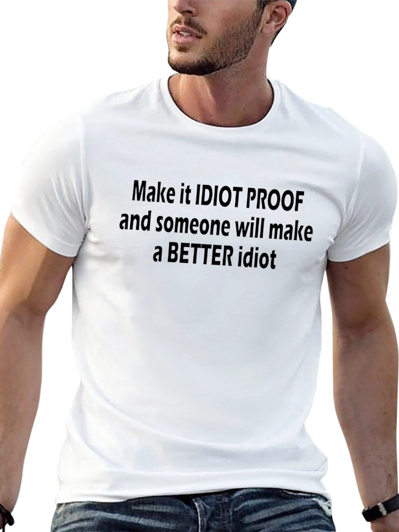 Idiot Proof Statement Graphic Tee