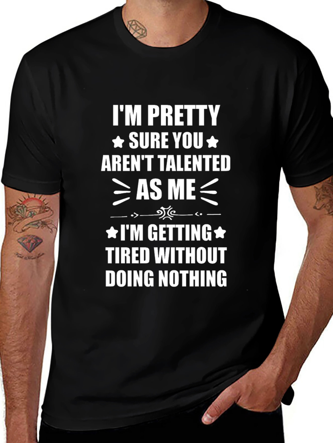 Funny Sarcastic T-Shirt: Talented As Me