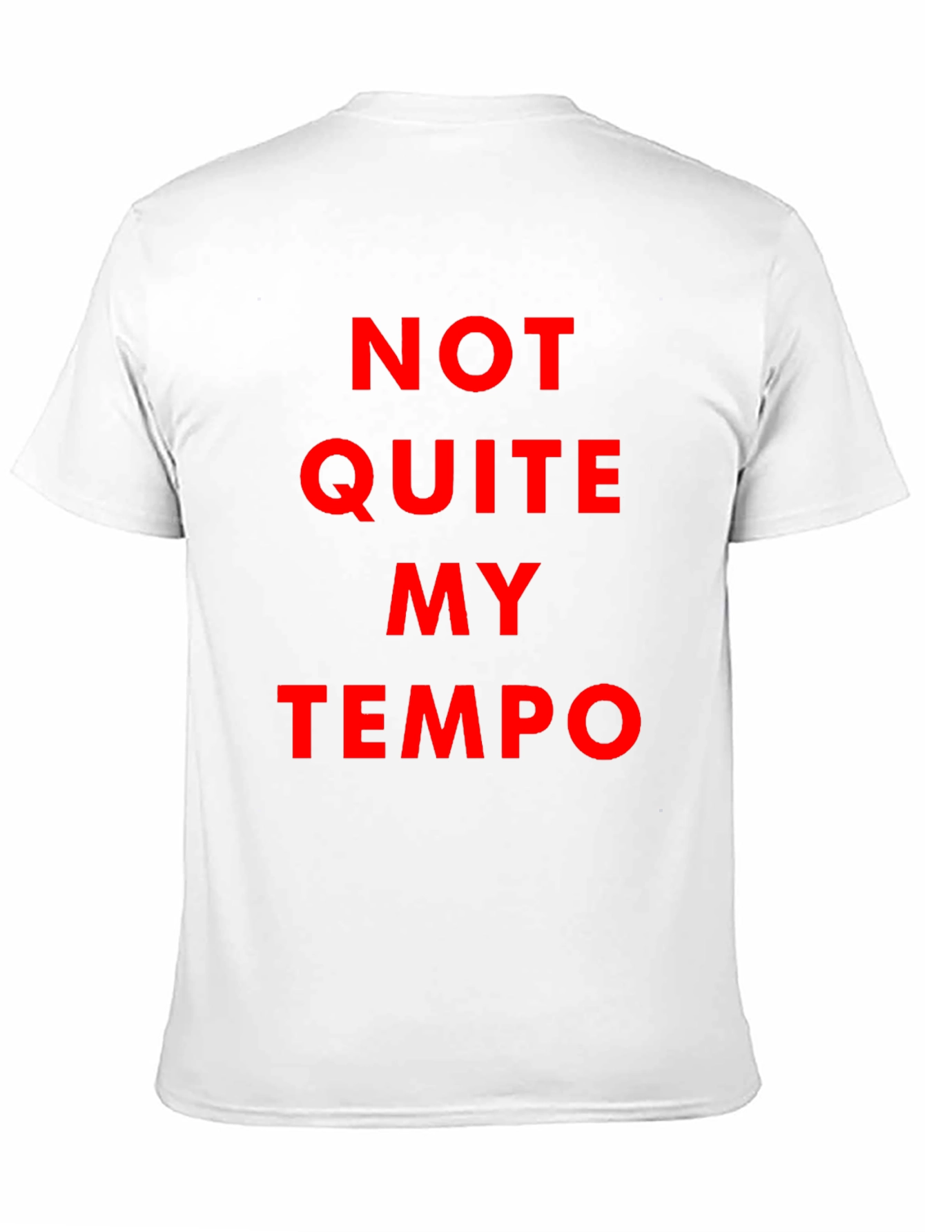 Not Quite My Tempo Black T-Shirt