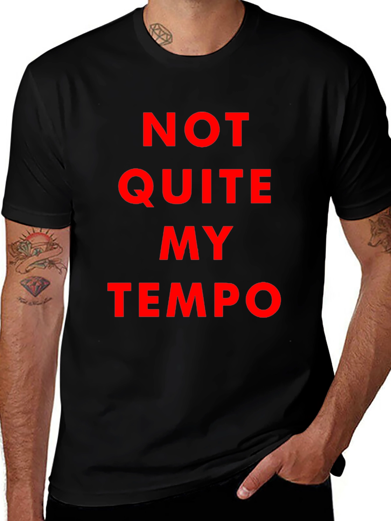 Not Quite My Tempo Black T-Shirt
