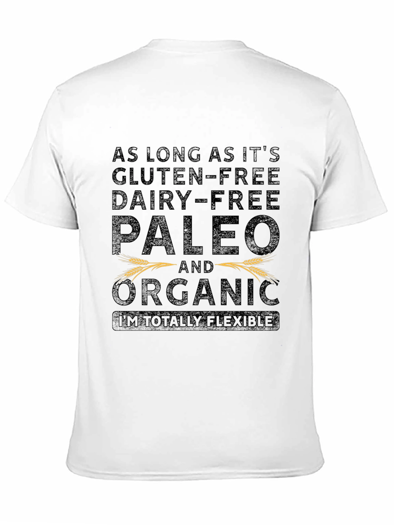 Gluten-Free Dairy-Free Paleo Organic T-Shirt
