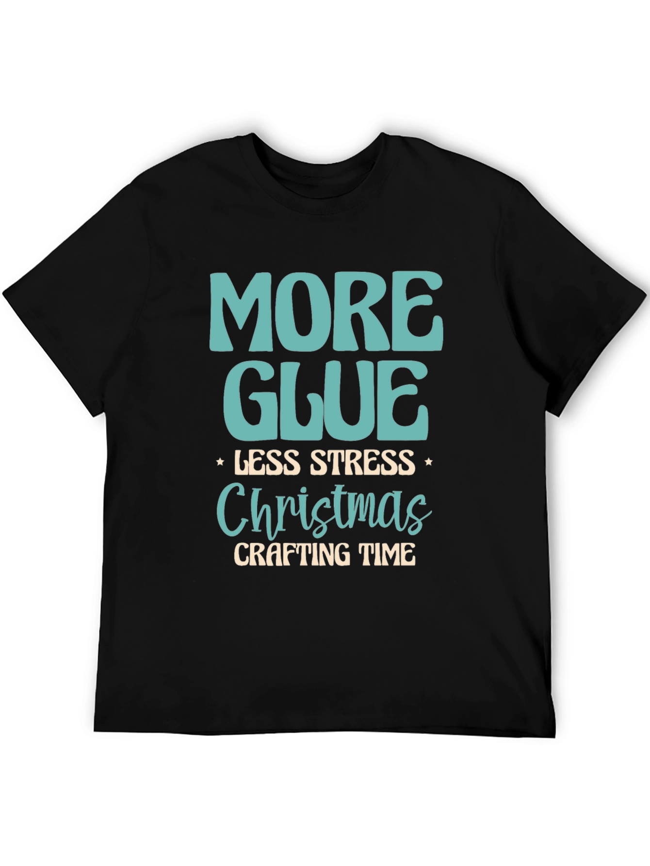 More Glue Less Stress Christmas Crafting T-Shirt