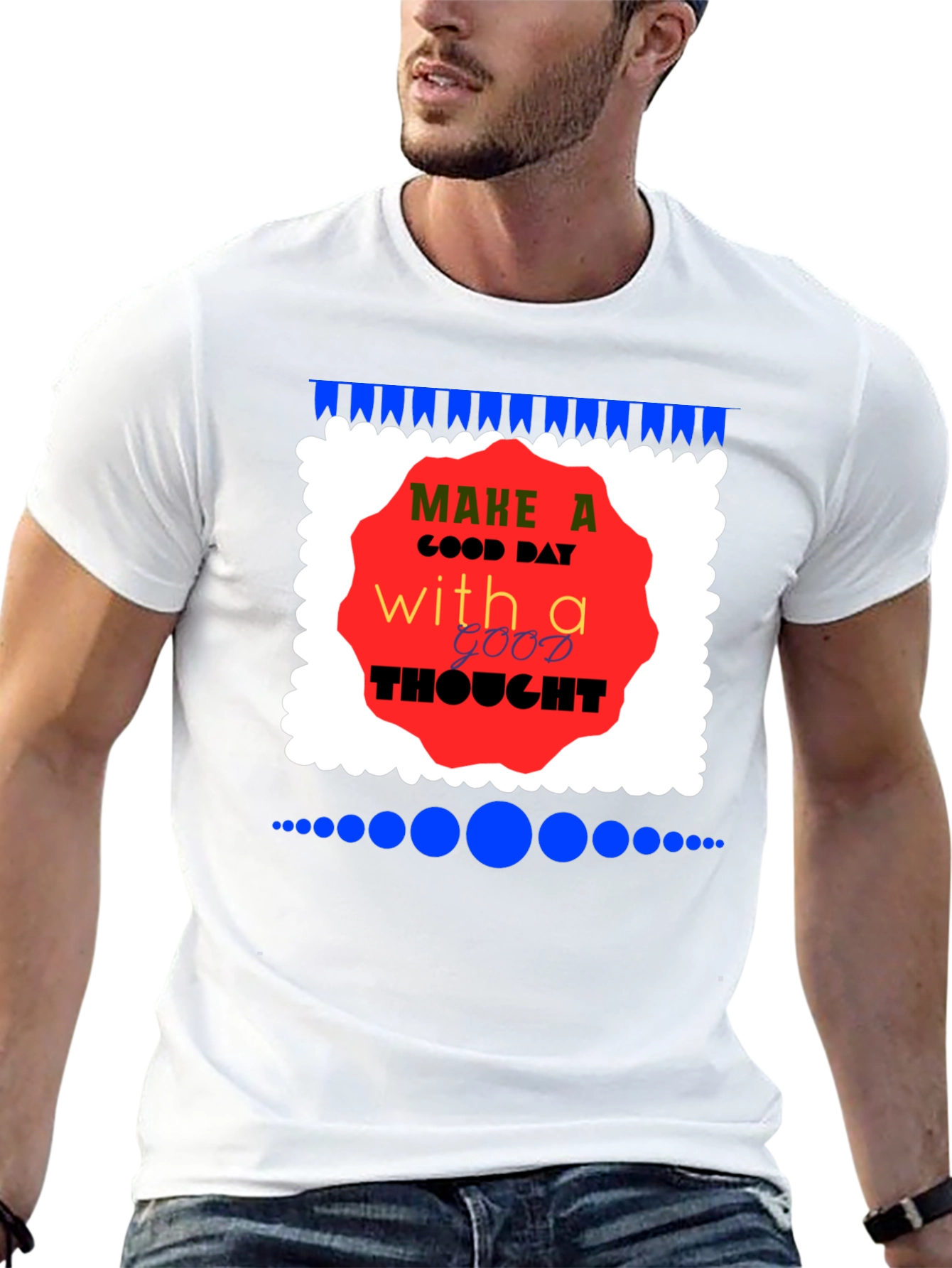 Make a Good Day T-Shirt