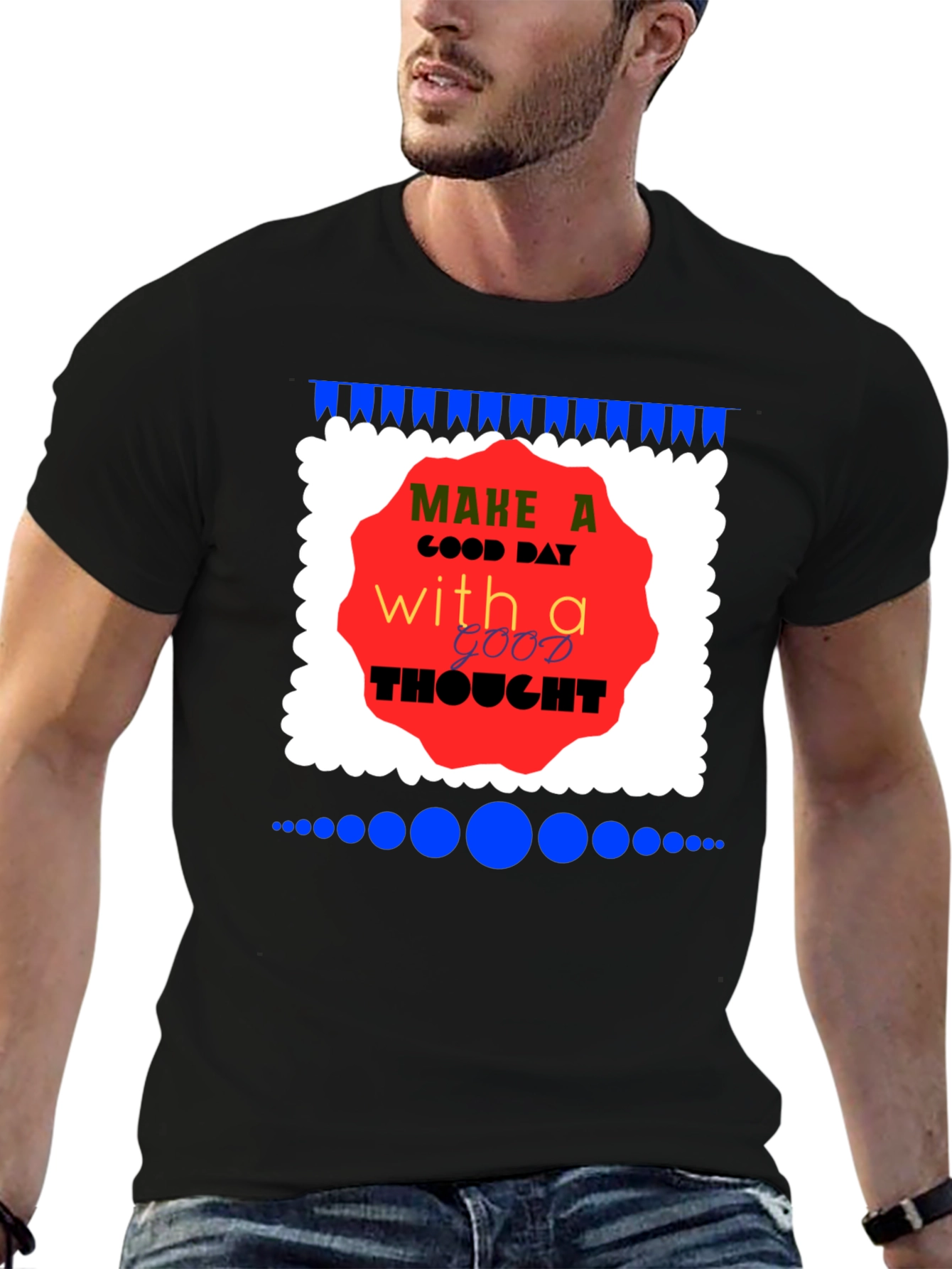 Make a Good Day T-Shirt