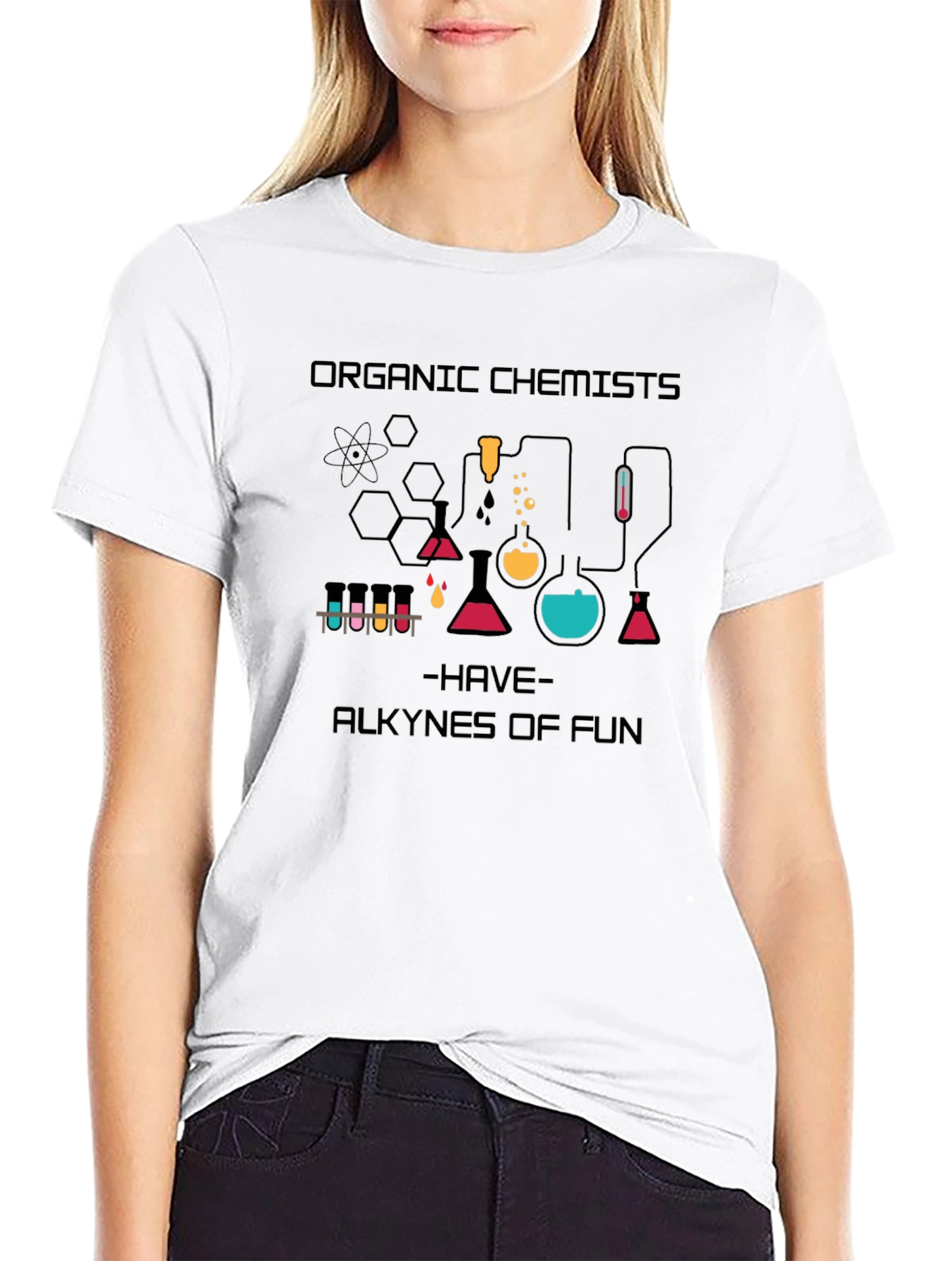 Organic Chemists Have Alkynes of Fun T-Shirt