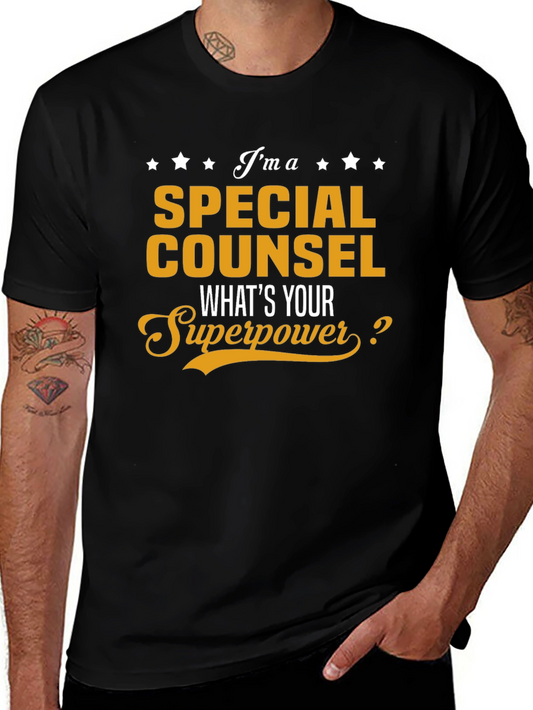 Special Counsel Whats Your Superpower T-Shirt