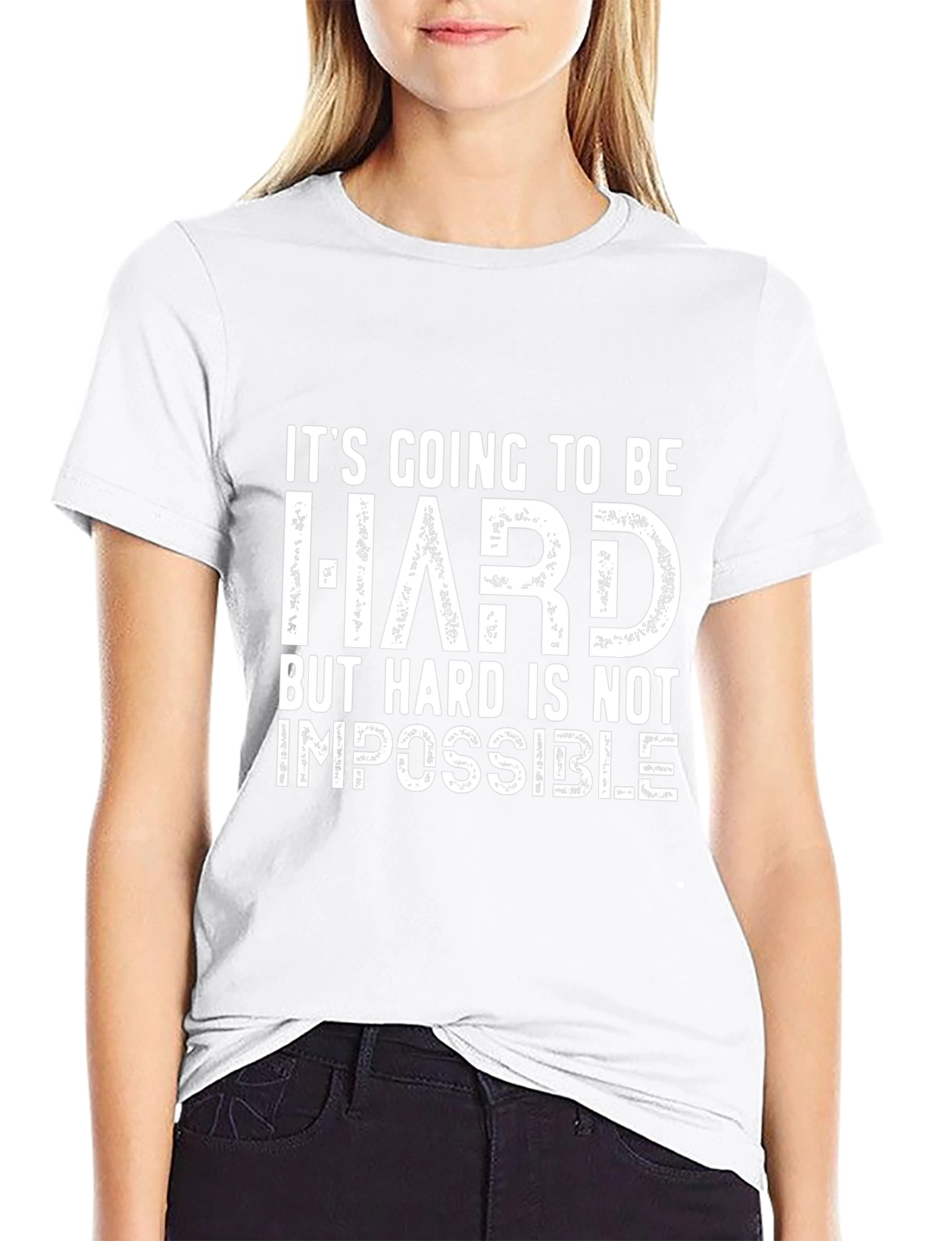 Inspirational Graphic Tee: Hard is Not Impossible