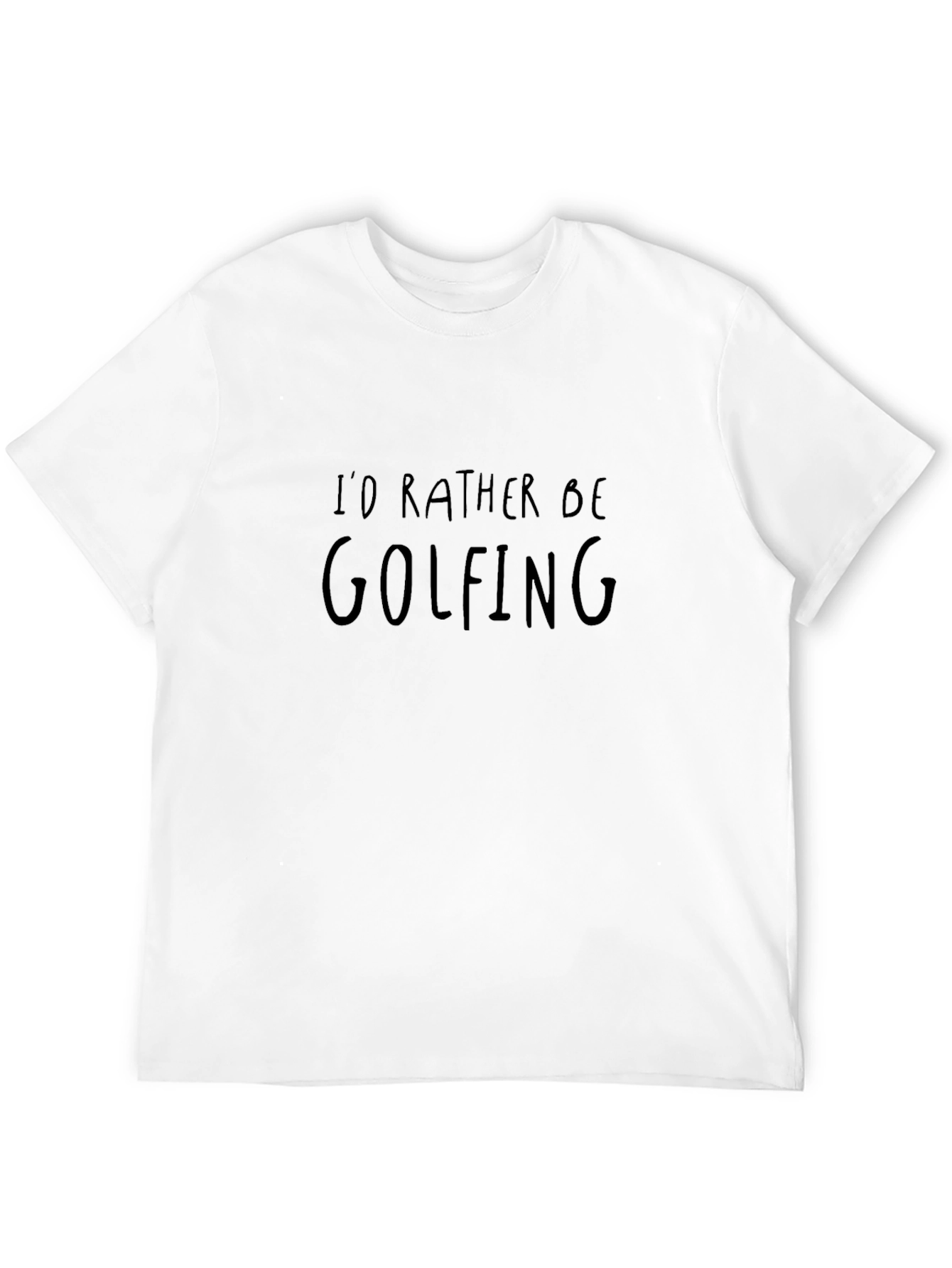 Id Rather Be Golfing Black T-Shirt