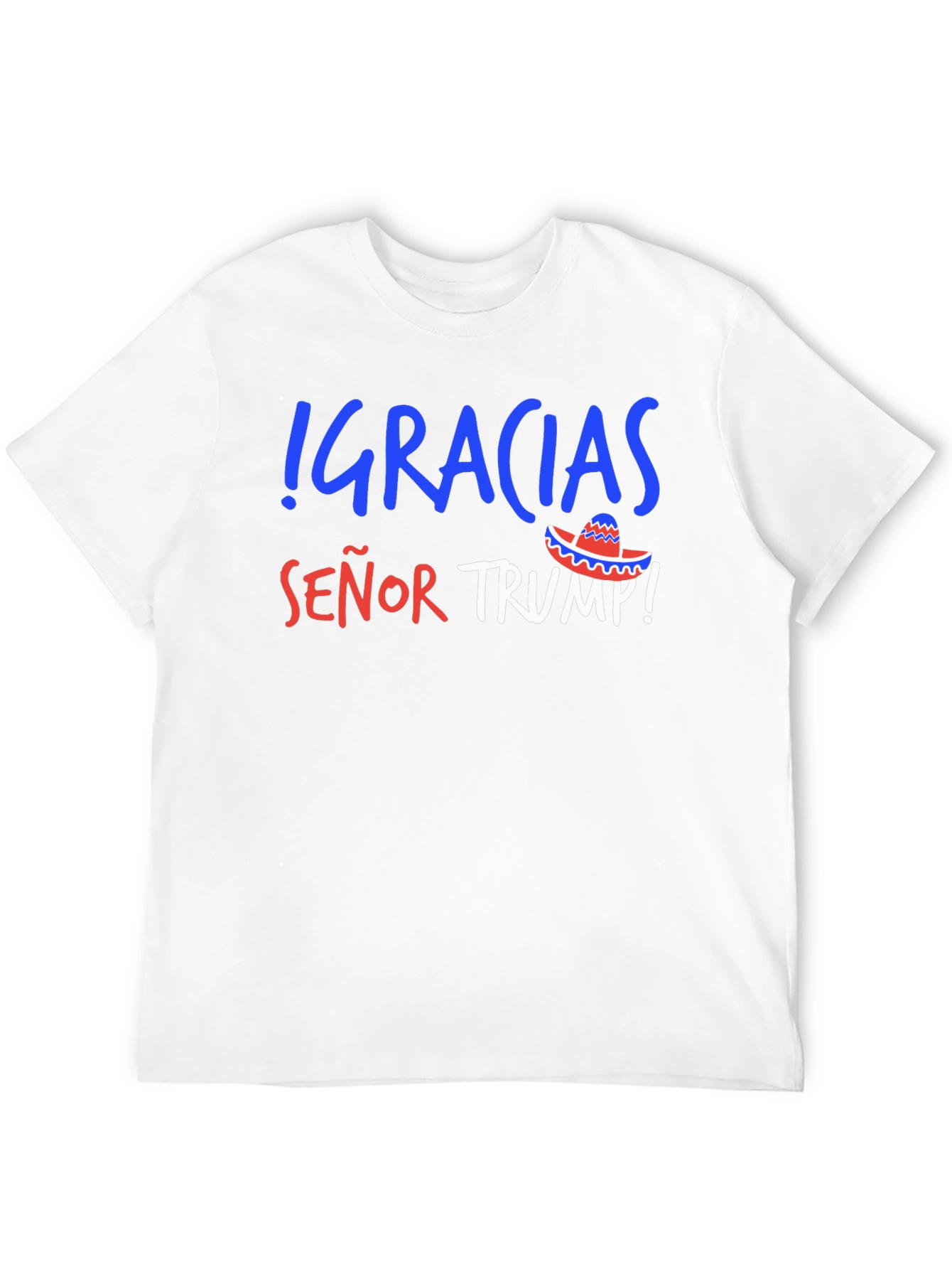 Gracias Senor Trump T-Shirt Political Statement Tee