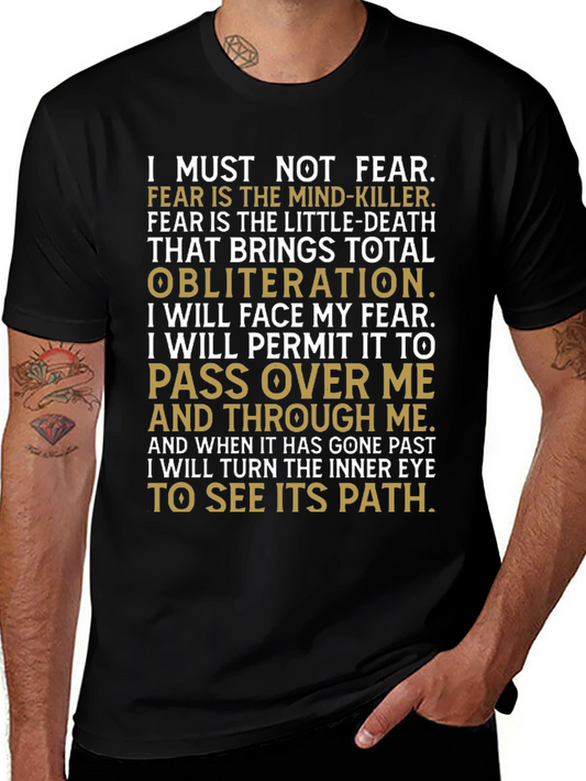 Motivational I Must Not Fear Graphic T-Shirt