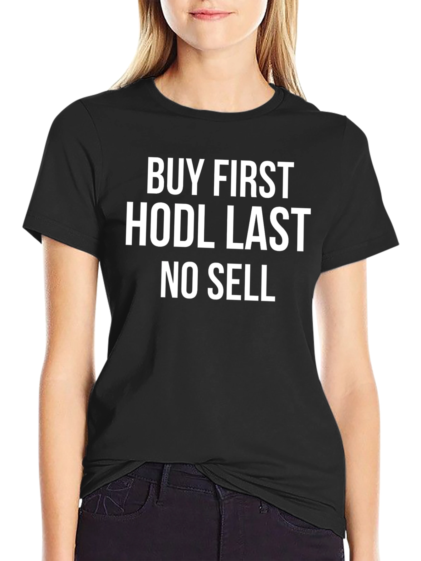 Buy First HODL Last Crypto T-Shirt