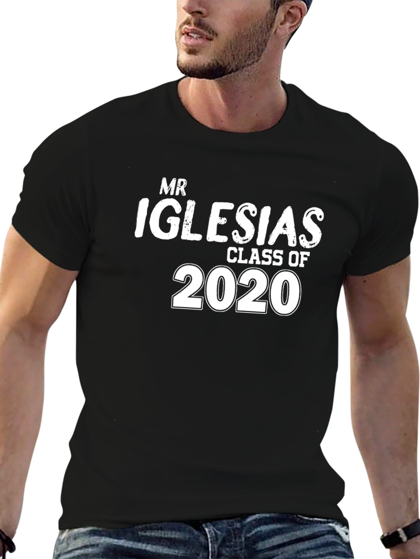 Mr. Iglesias Class of 2020 Black T-Shirt