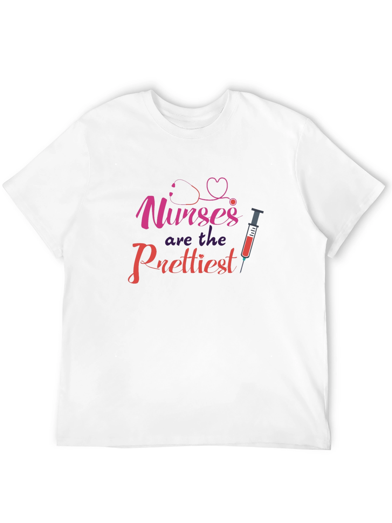 Nurses Are The Prettiest Black T-Shirt