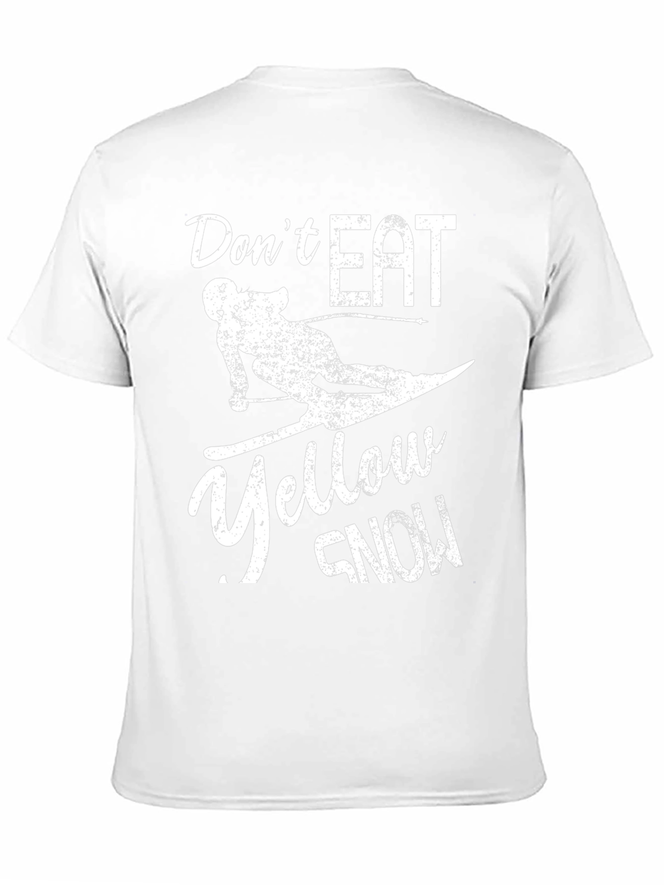 Dont Eat Yellow Snow T-Shirt - Skiing Fun