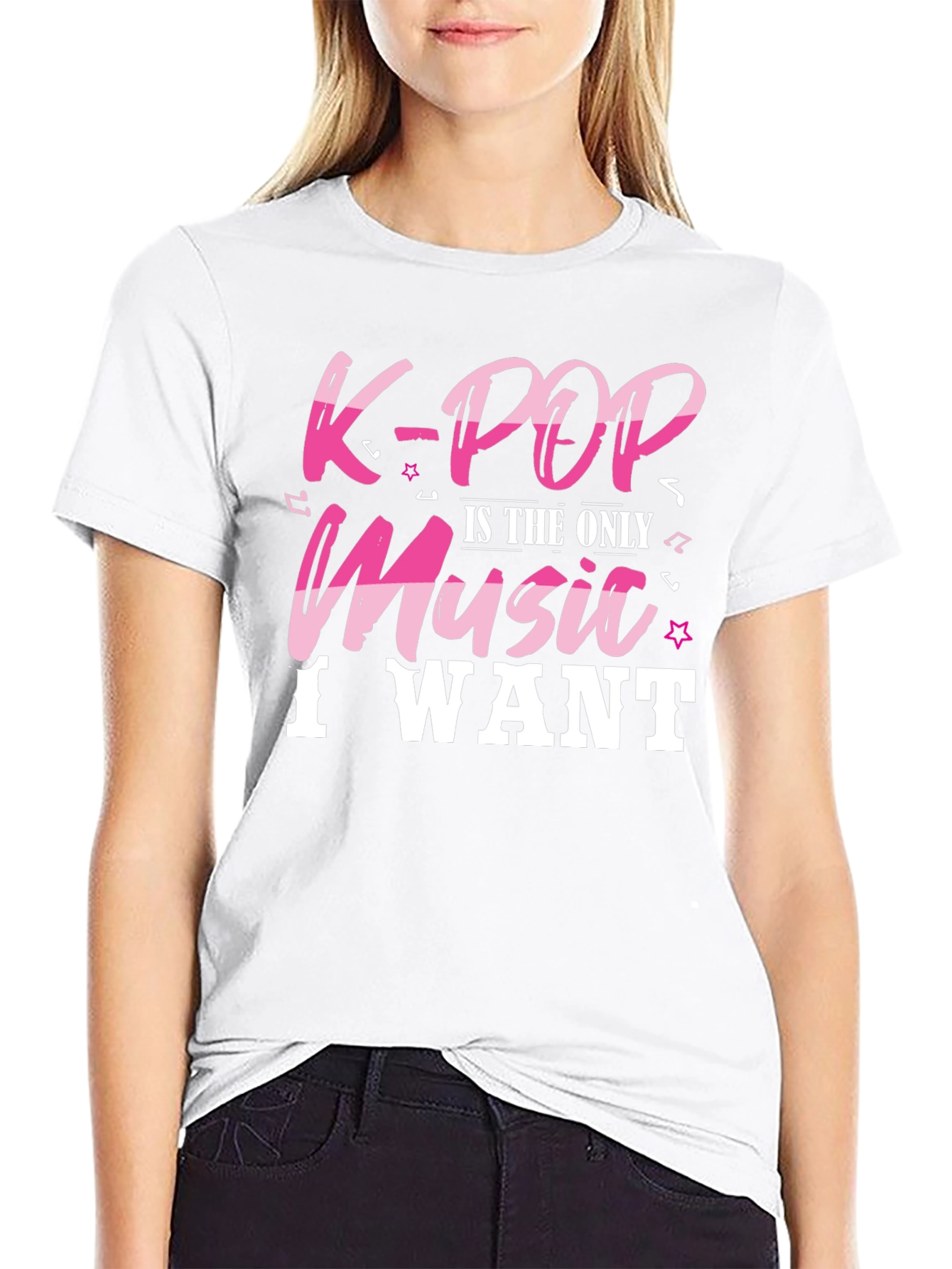 K-Pop is the Only Music I Want T-Shirt