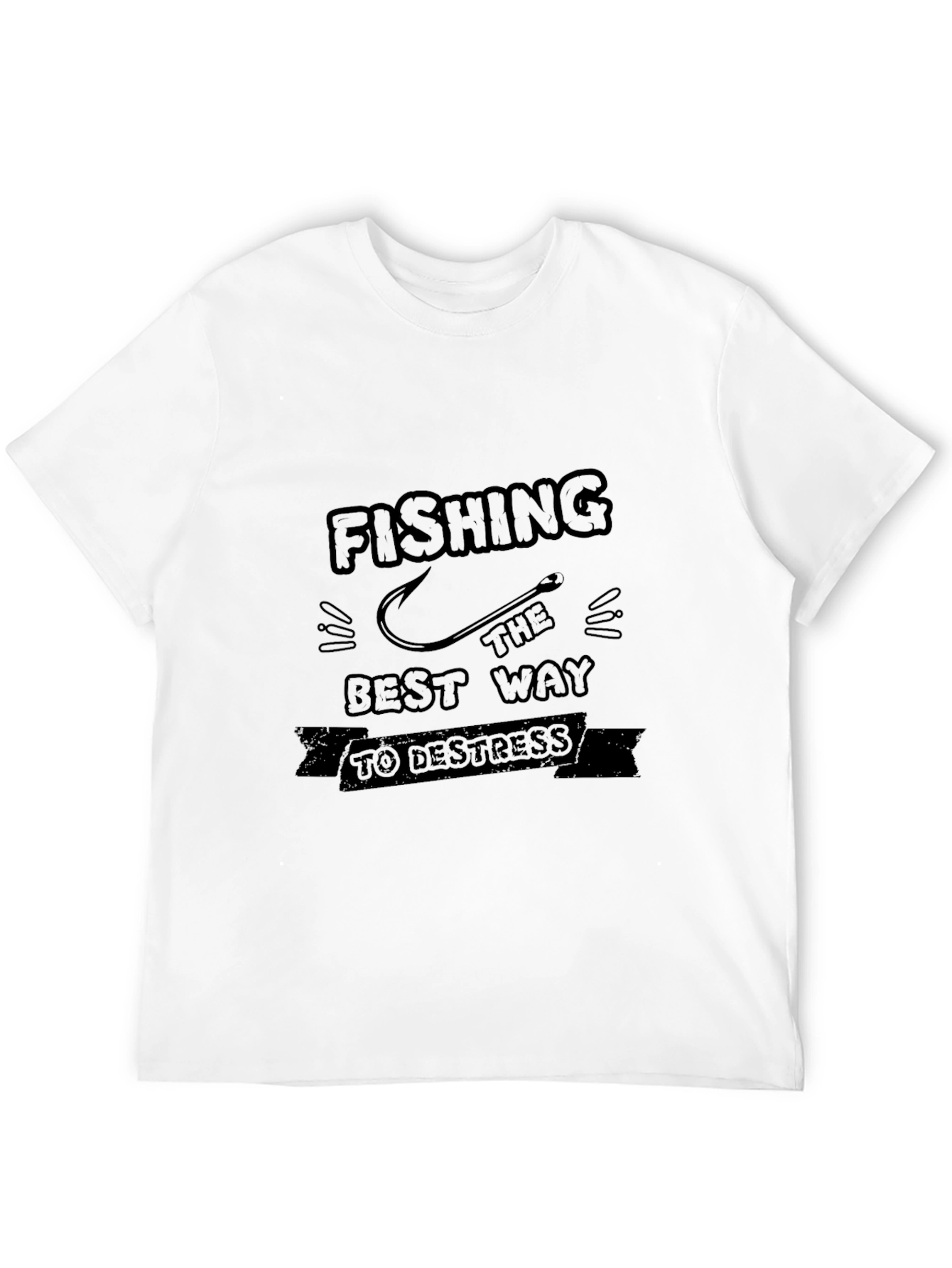 Fishing The Best Way to Destress T-Shirt