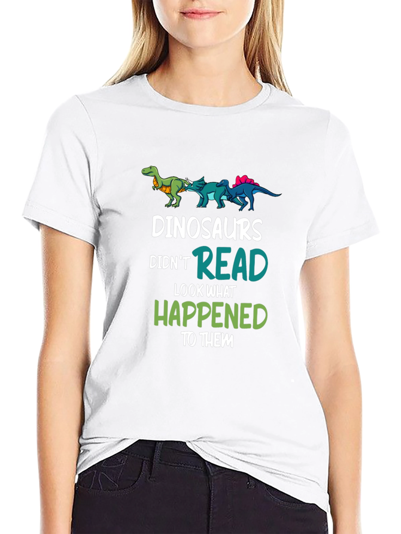 Dinosaurs Didnt Read T-Shirt Funny Dino Lover Tee