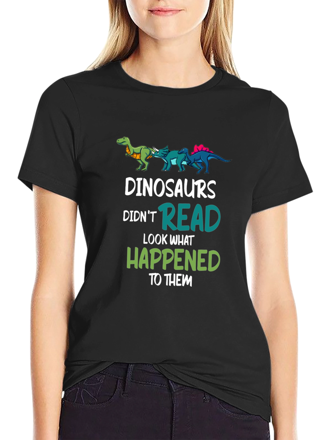 Dinosaurs Didnt Read T-Shirt Funny Dino Lover Tee