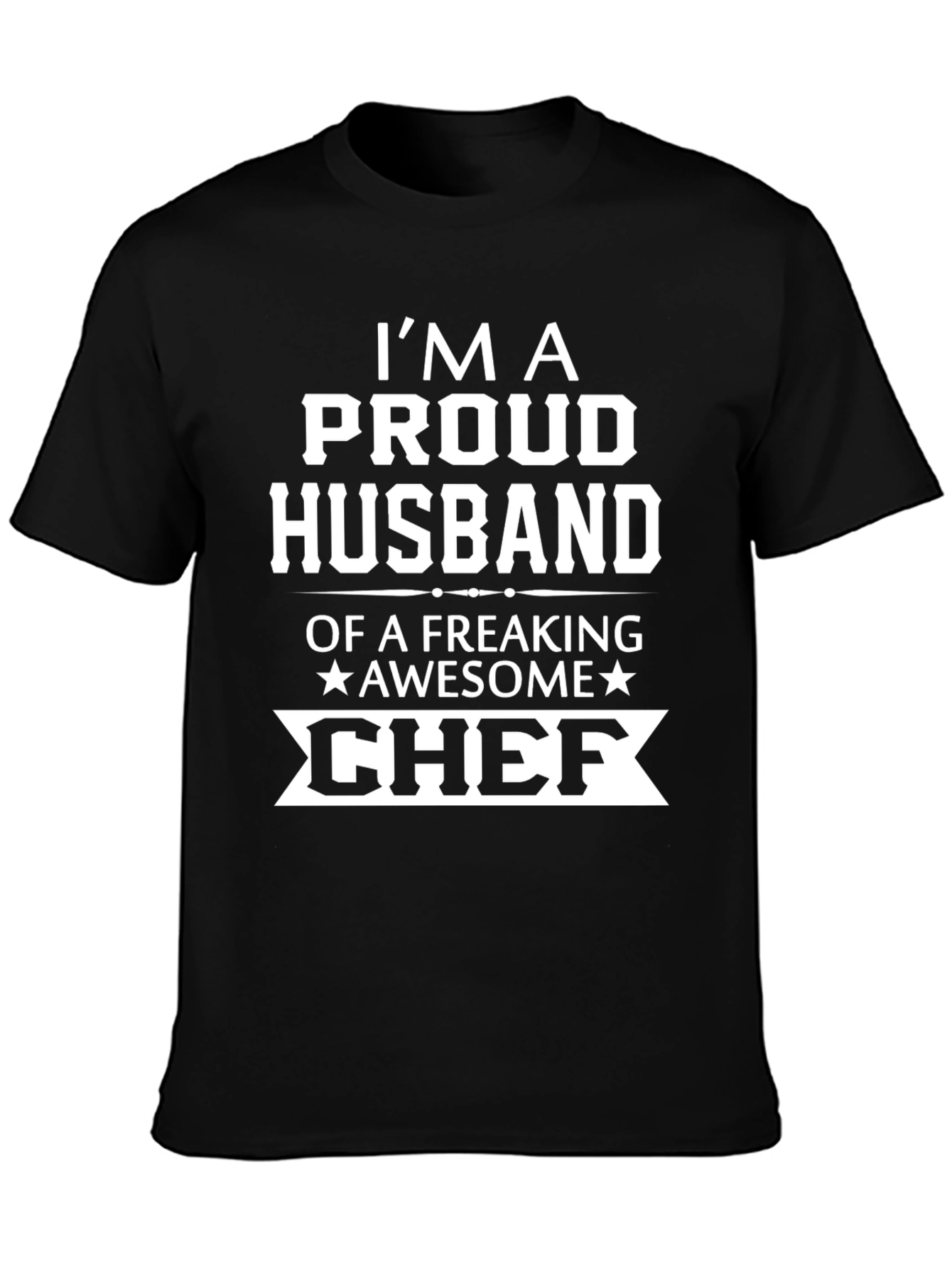 Proud Husband of Awesome Chef Graphic Tee - Black