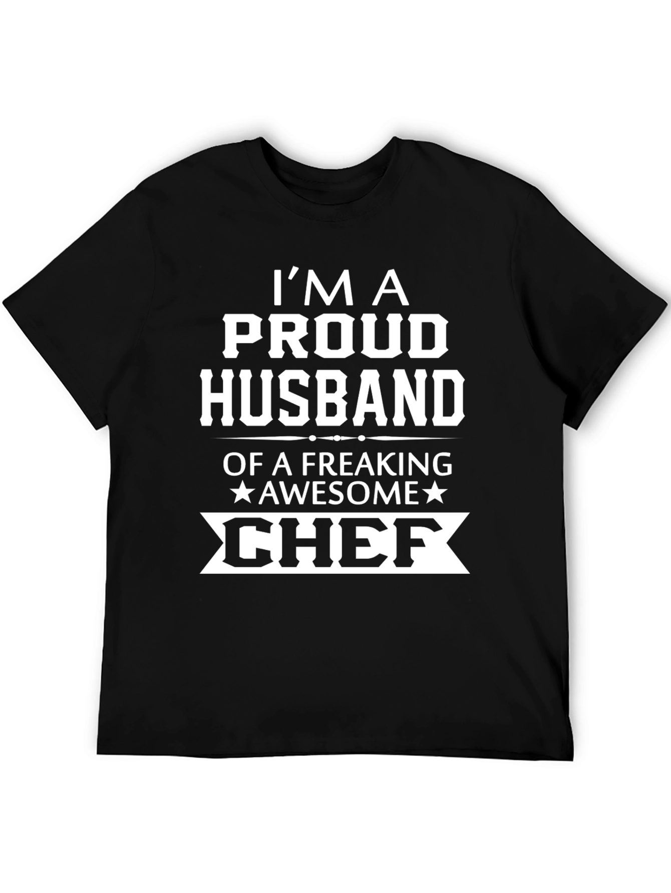 Proud Husband of Awesome Chef Graphic Tee - Black