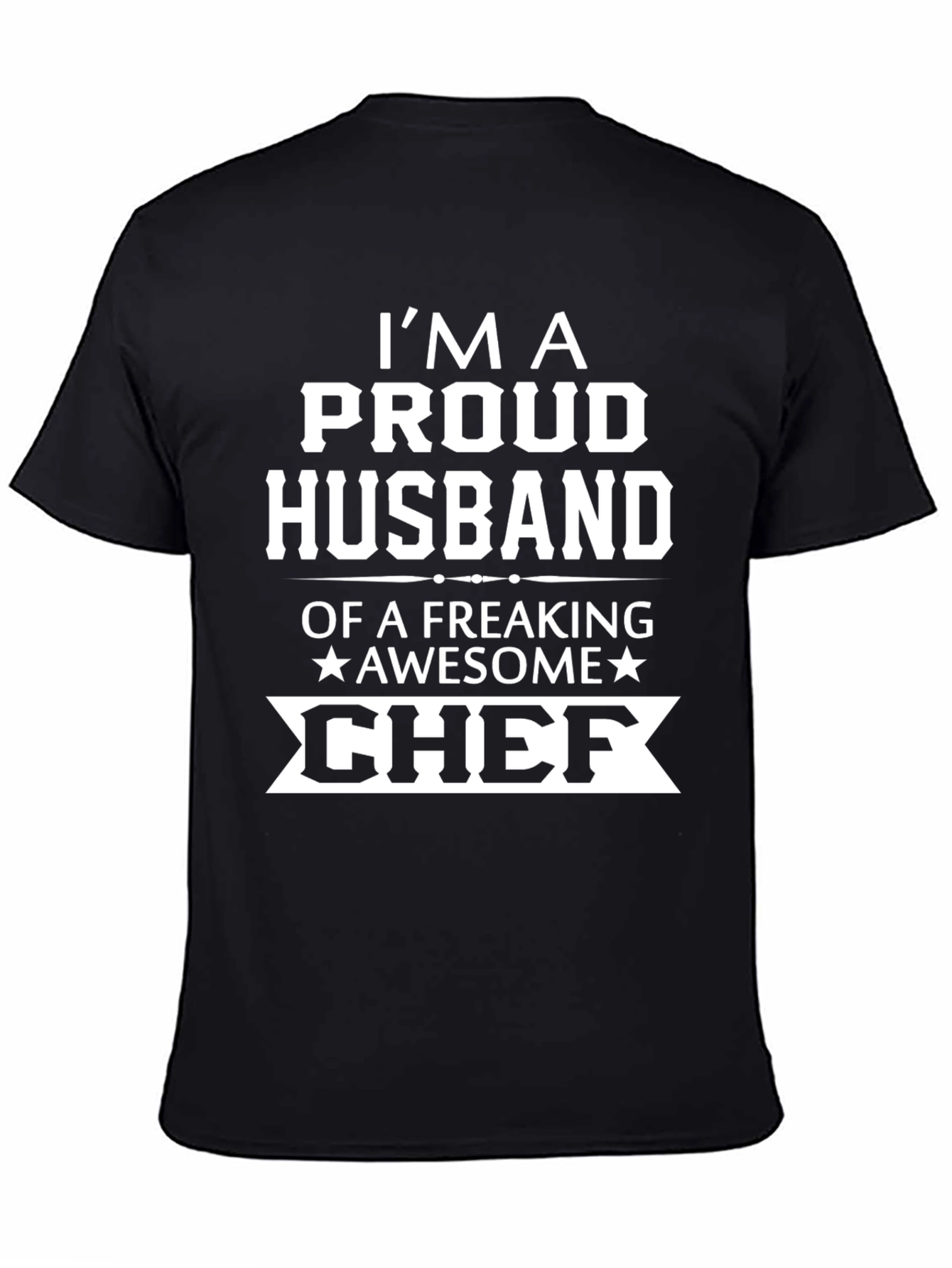 Proud Husband of Awesome Chef Graphic Tee - Black