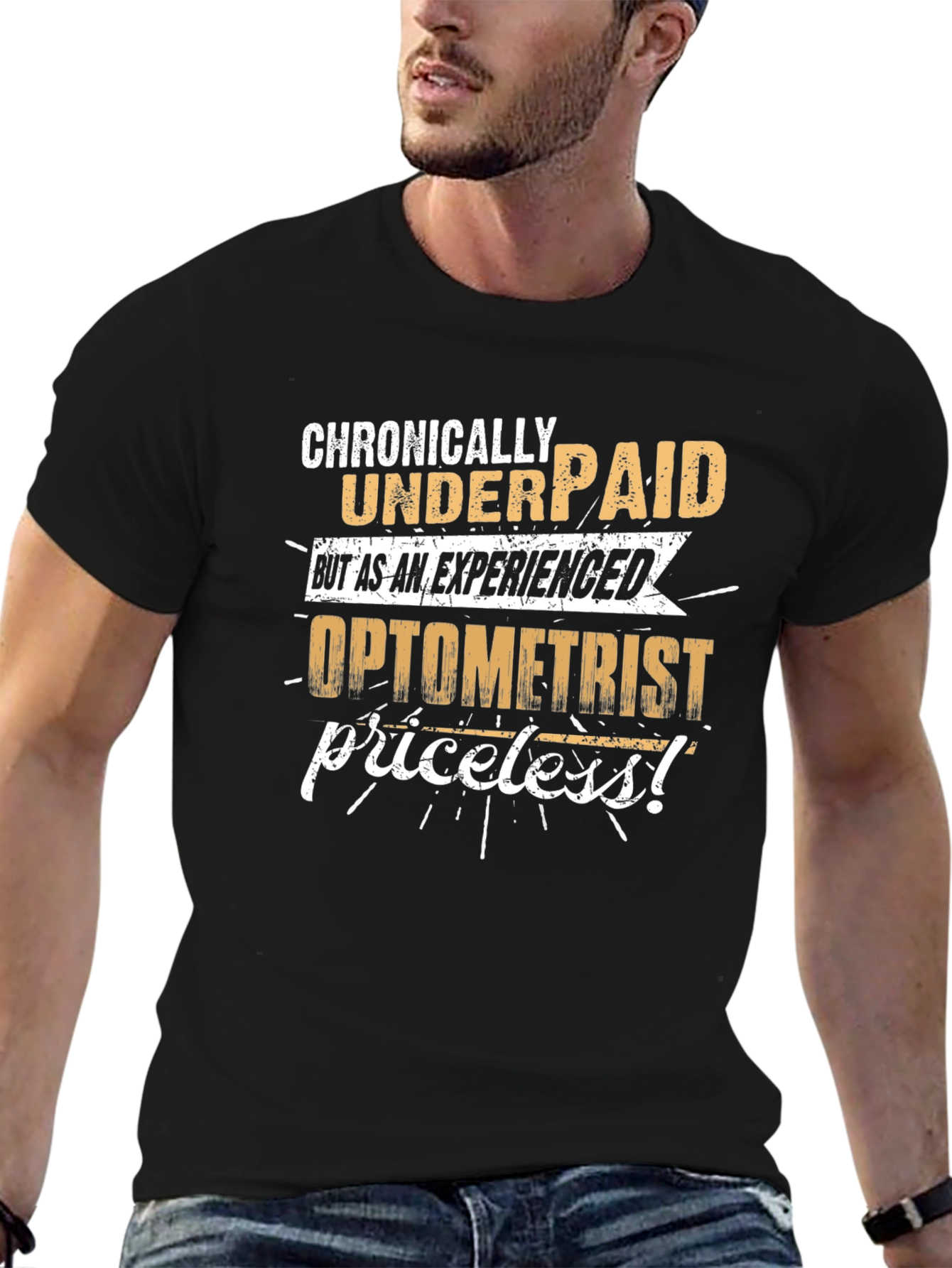 Chronically Underpaid Optometrist T-Shirt