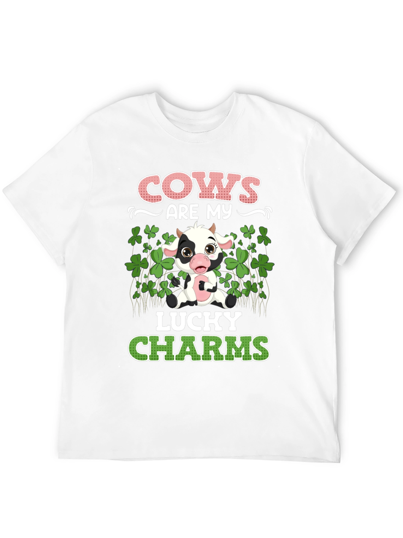 Cows Are My Lucky Charms Graphic T-Shirt