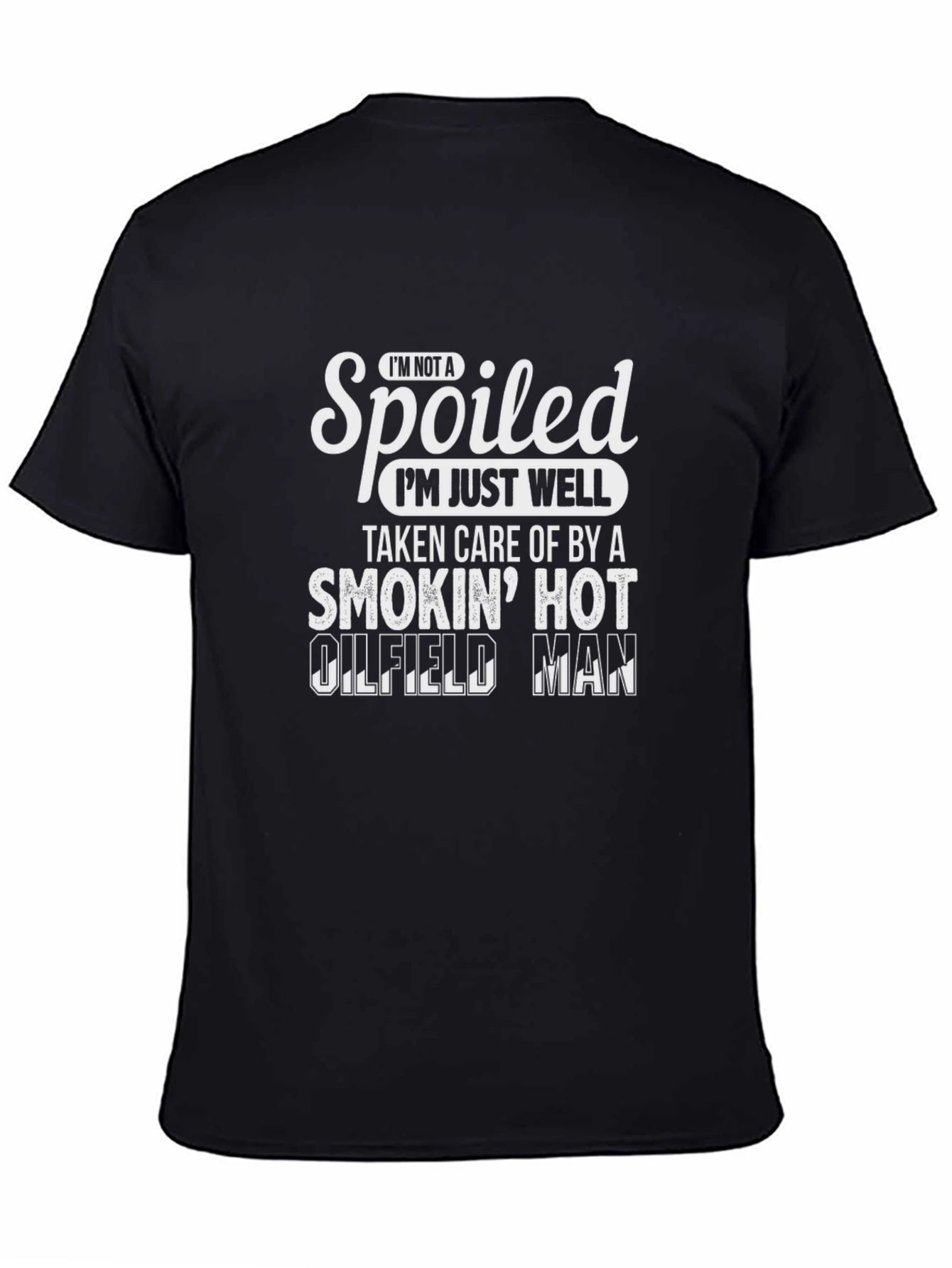 Smokin Hot Oilfield Man T-Shirt