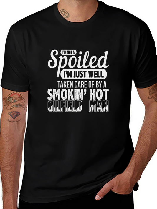 Smokin Hot Oilfield Man T-Shirt